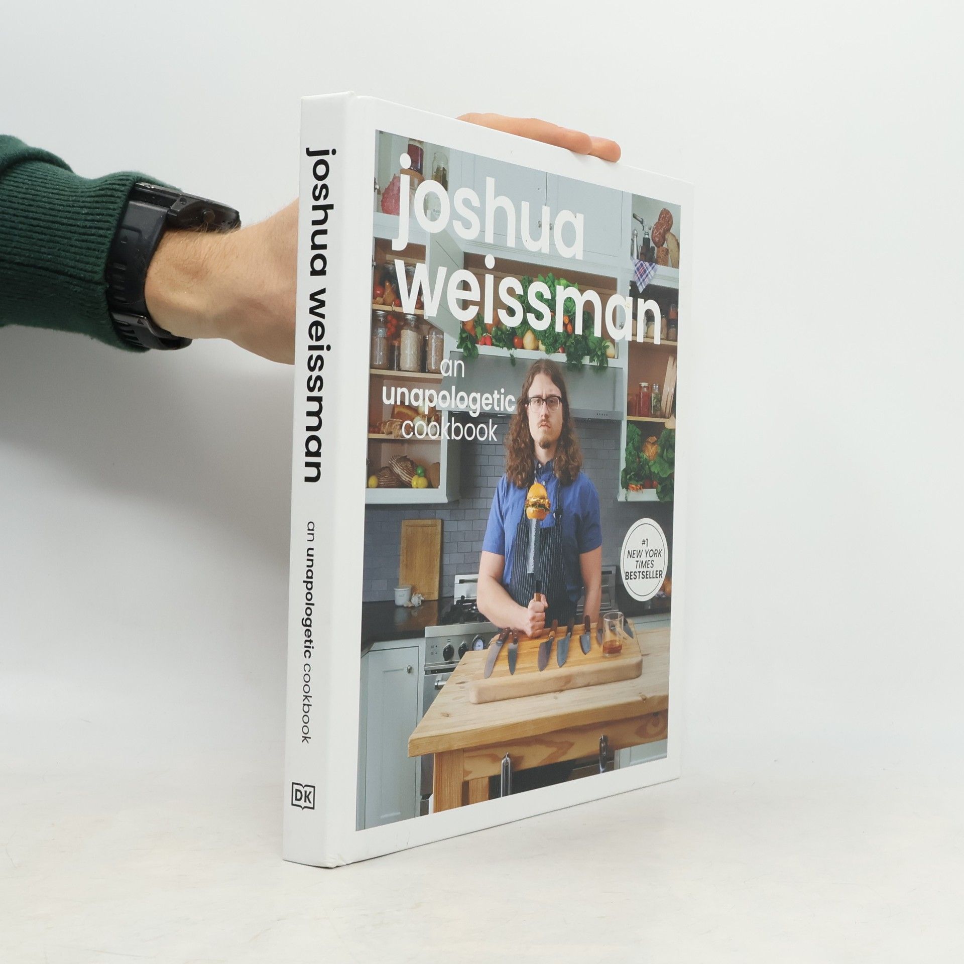 Joshua Weissman Joshua Weissman: An Unapologetic Cookbook
