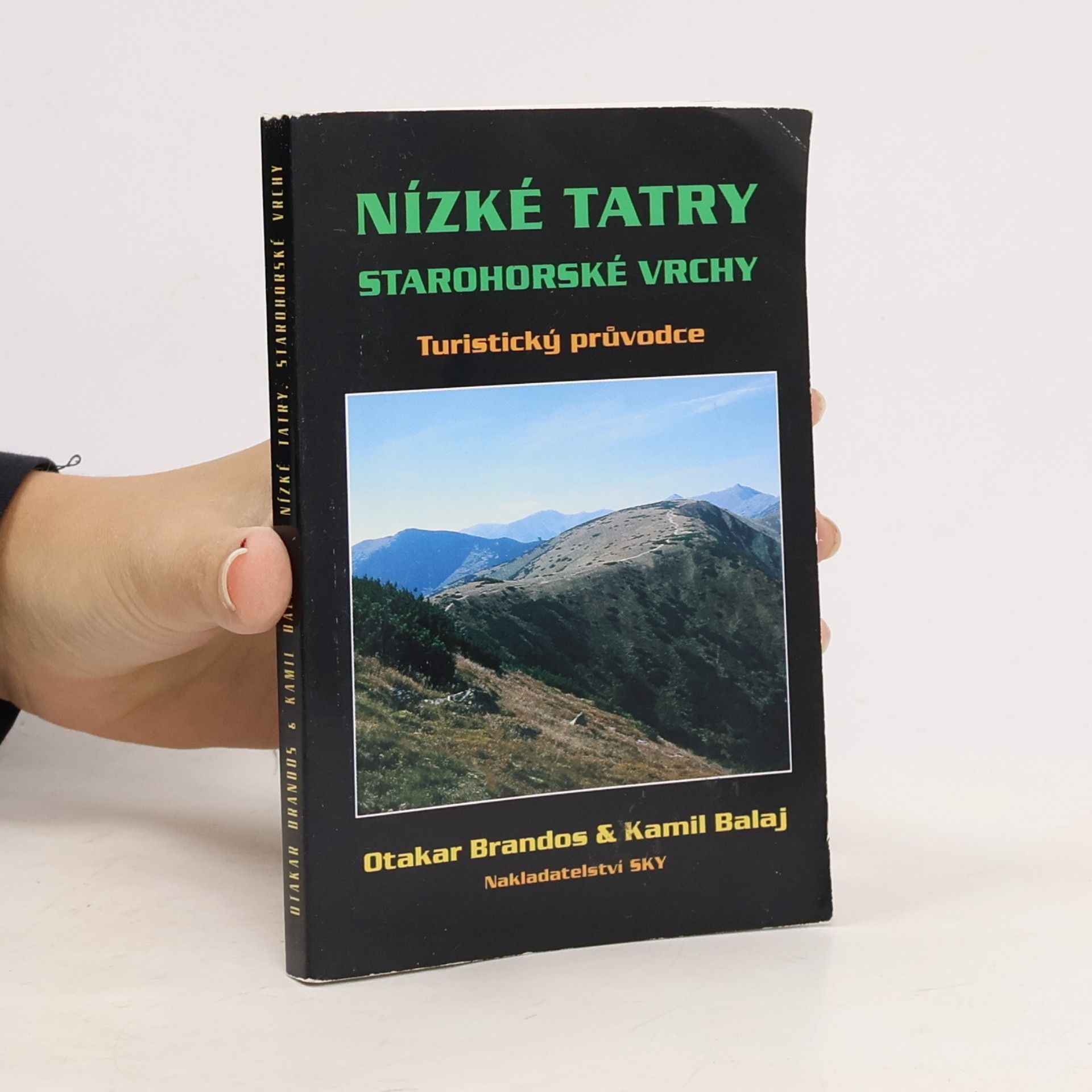 Nízké Tatry ; Starohorské vrchy: Turistický průvodce (s mapou)