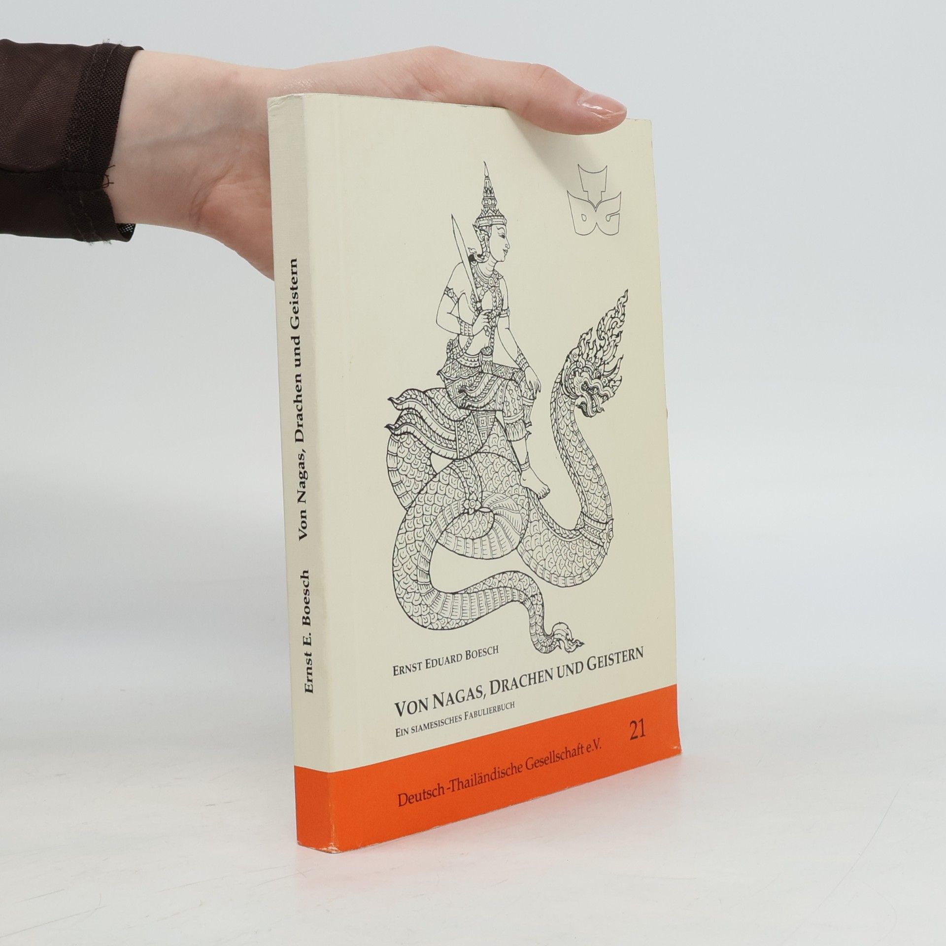 Ernst E. Boesch Von Nagas, Drachen und Geistern