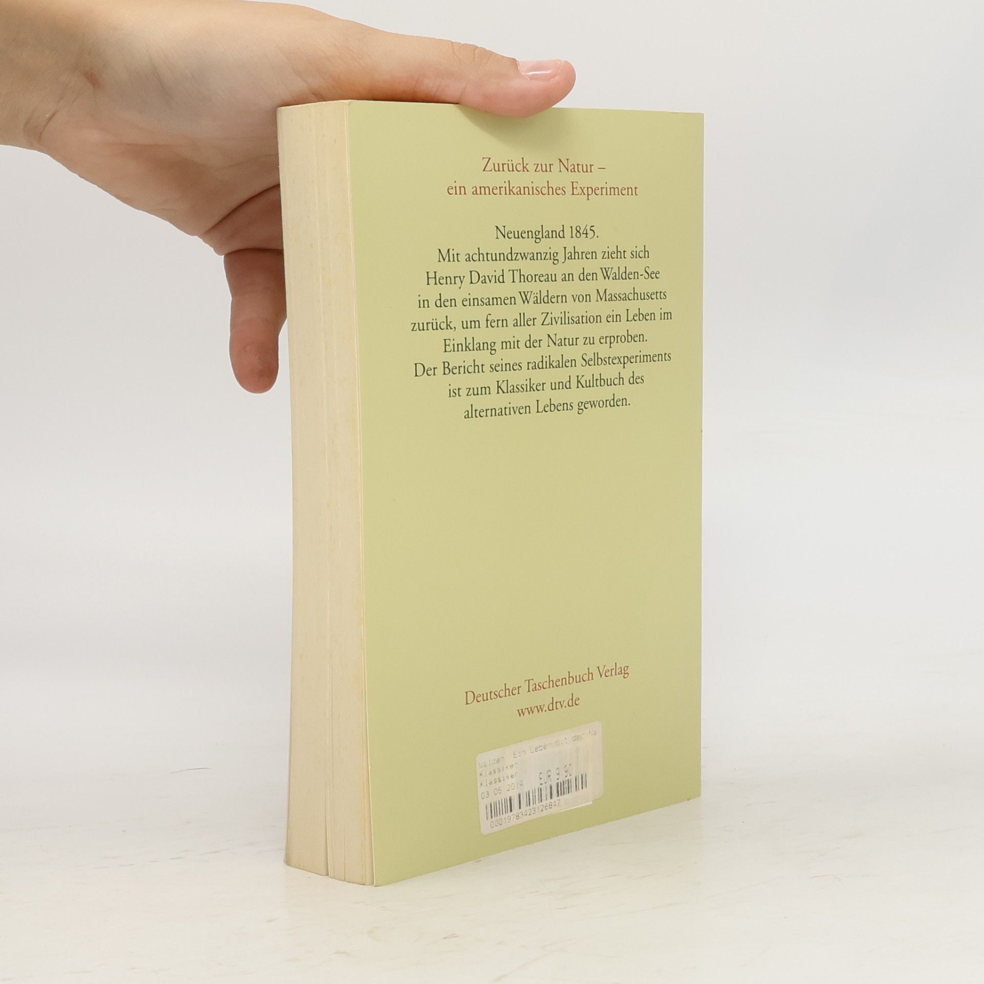 Henry David Thoreau Walden. Ein Leben mit der Natur