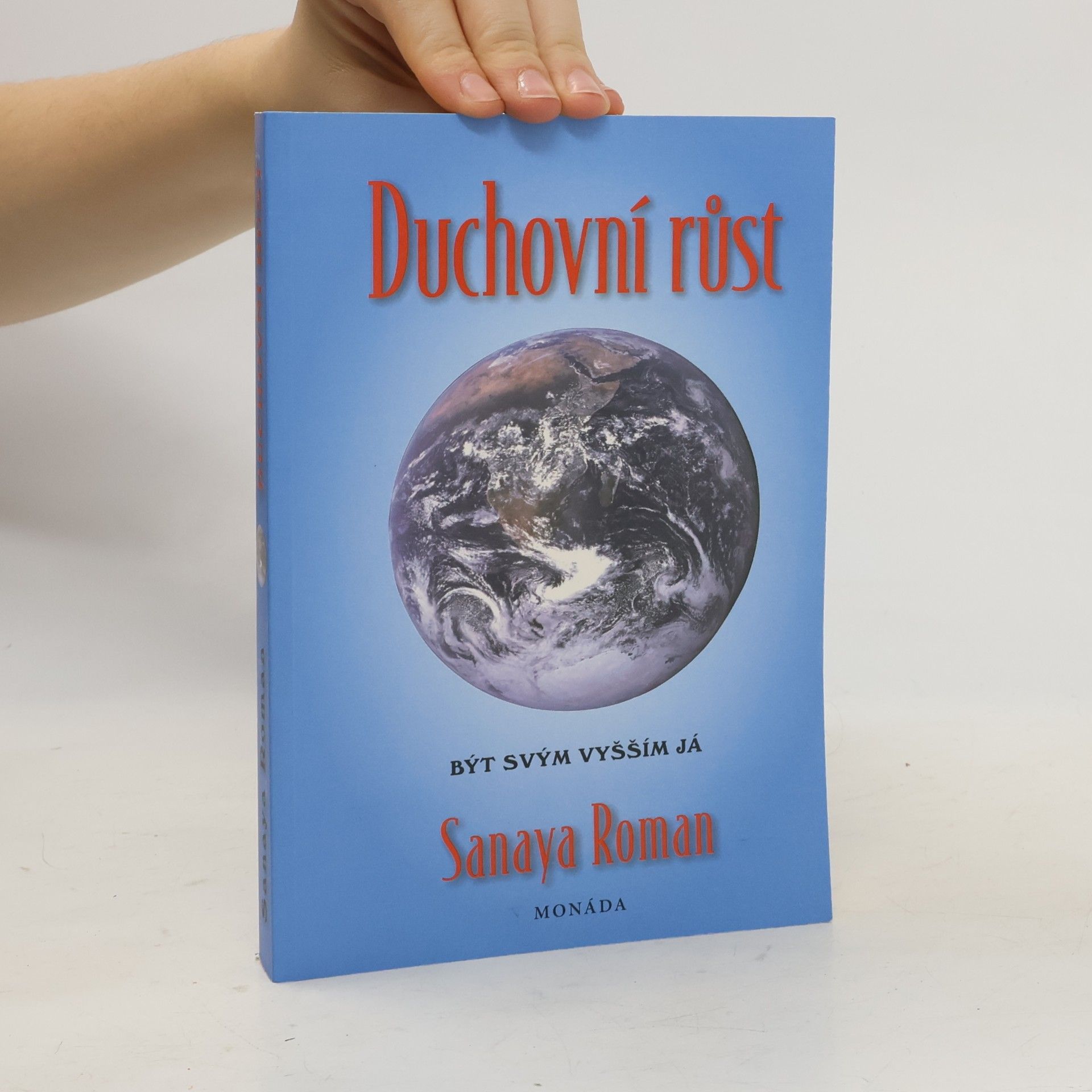 Duchovní růst. Být svým vyšším já