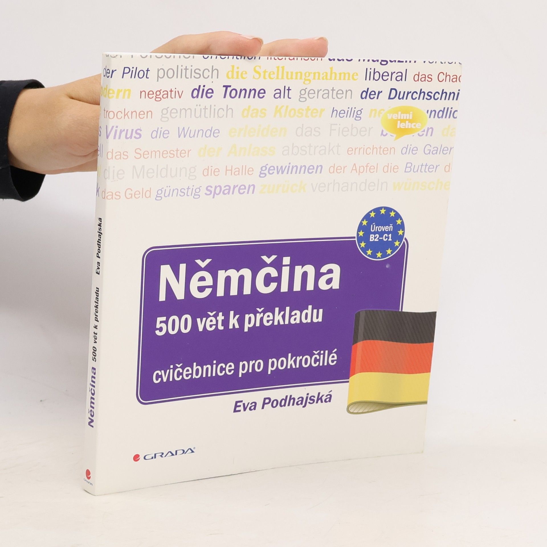 Eva Podhajská Němčina - 500 vět k překladu