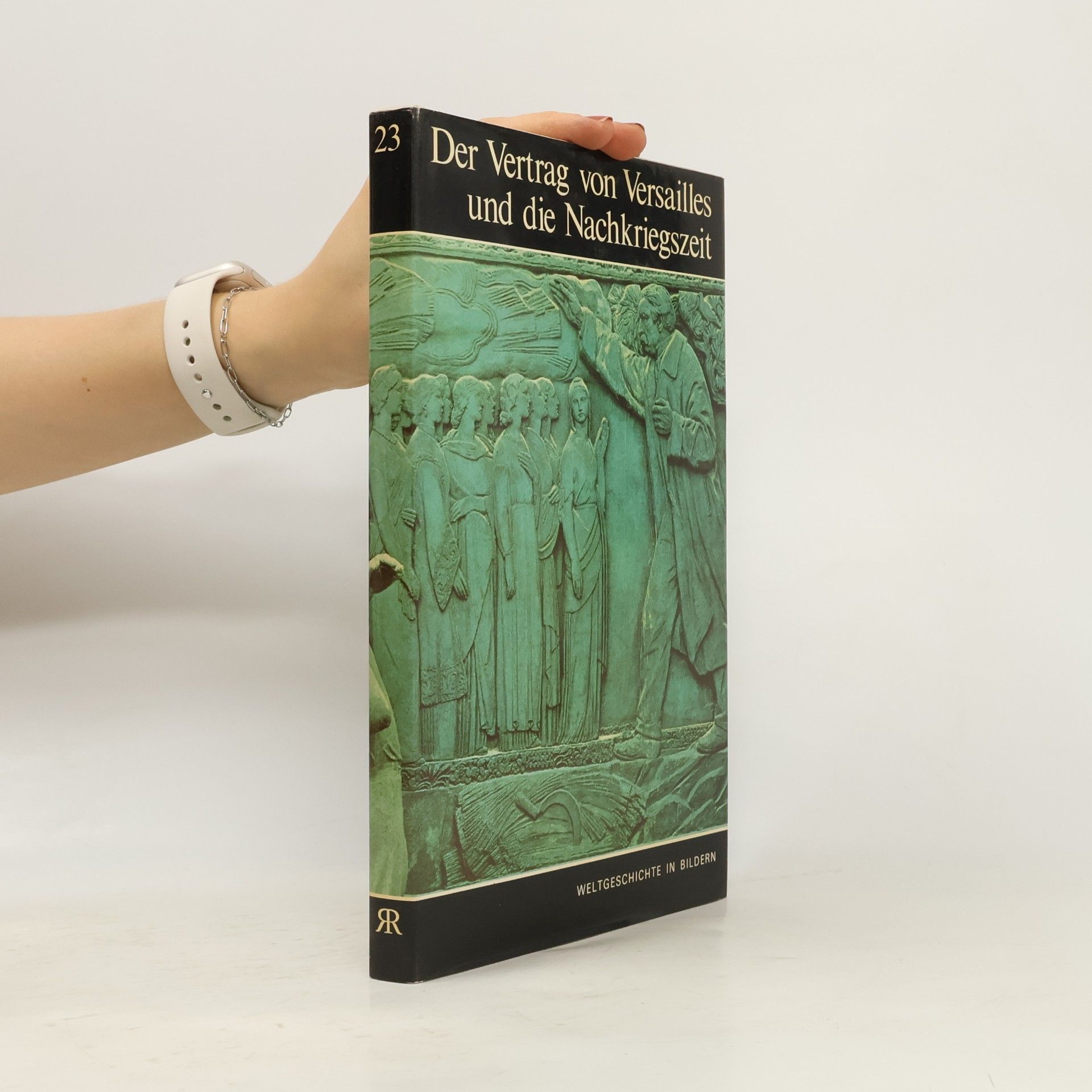 kolektiv Der Vertrag von Versailles und die Nachkriegszeit