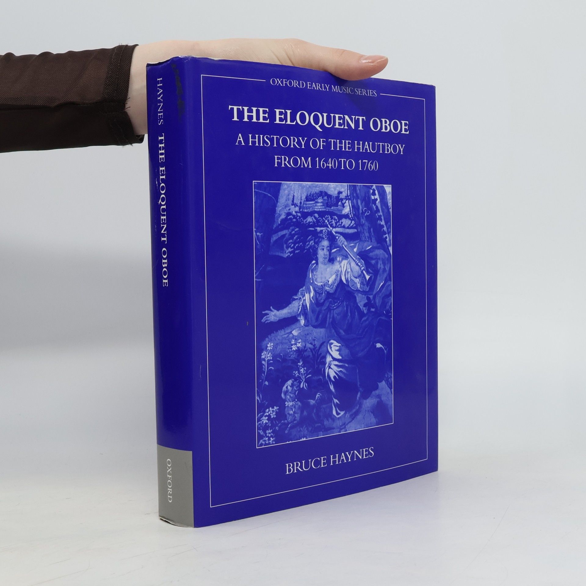 Bruce Haynes Oxford Early Music Series: The Eloquent Oboe