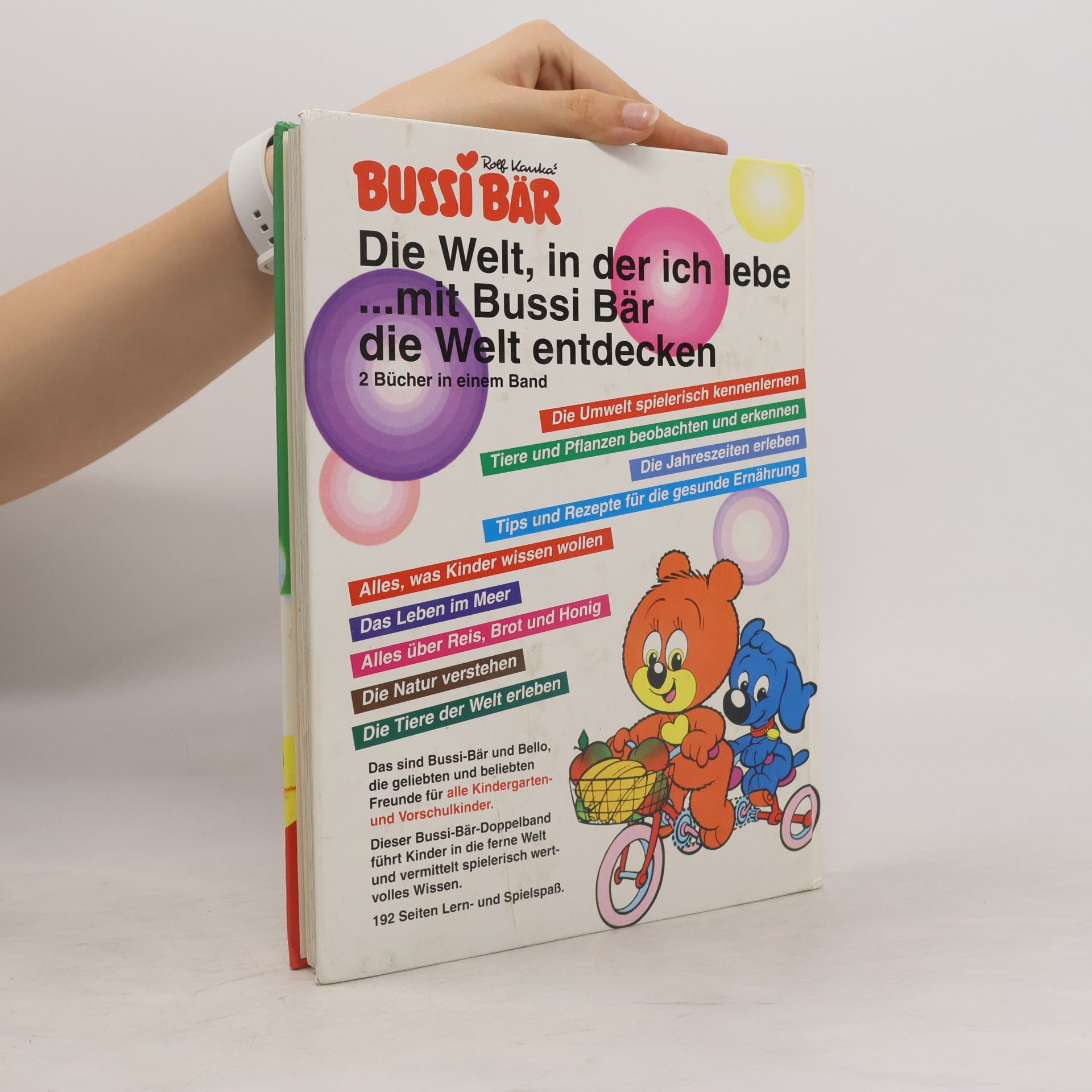 Rolf Kanka Bussi Bär. Die Welt, in der ich lebe
