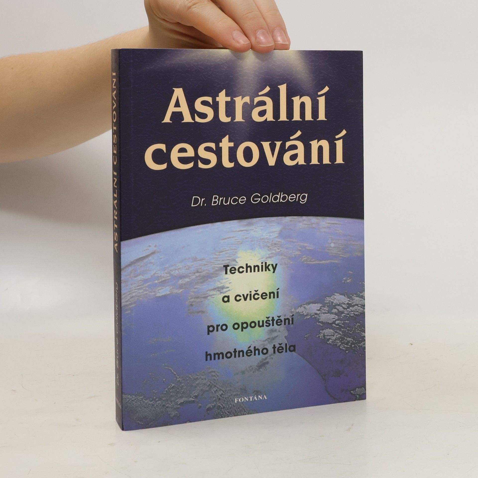 Bruce Goldberg Astrální cestování