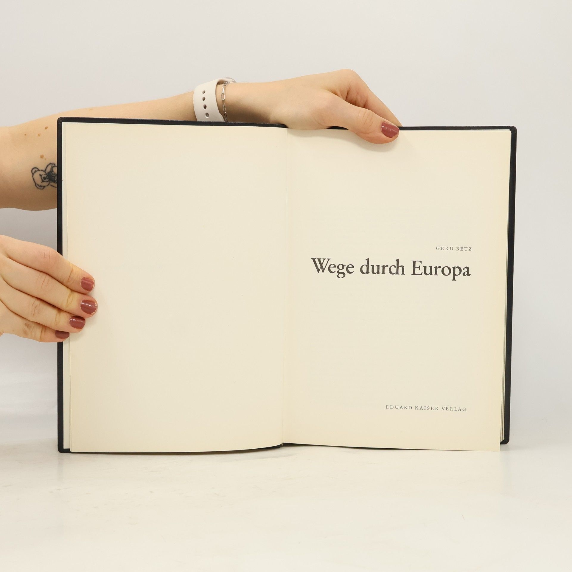 Gerd Betz Wege durch Europa