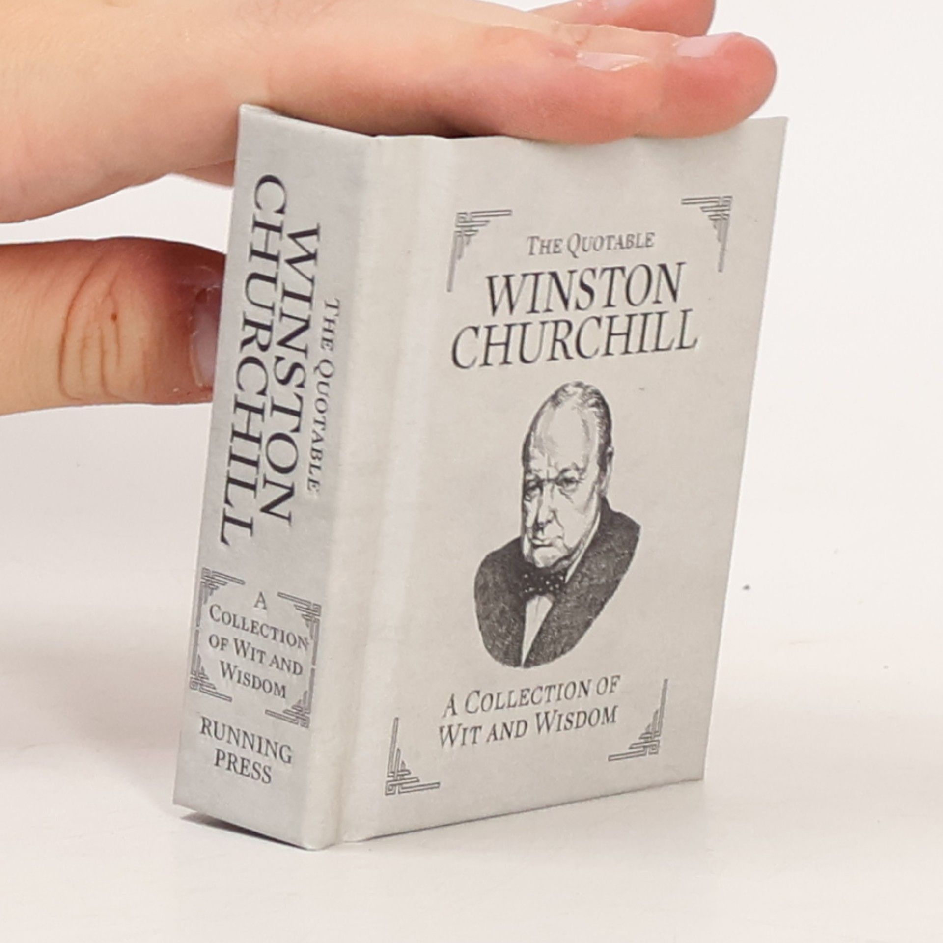 Winston Churchill The Quotable Winston Churchill