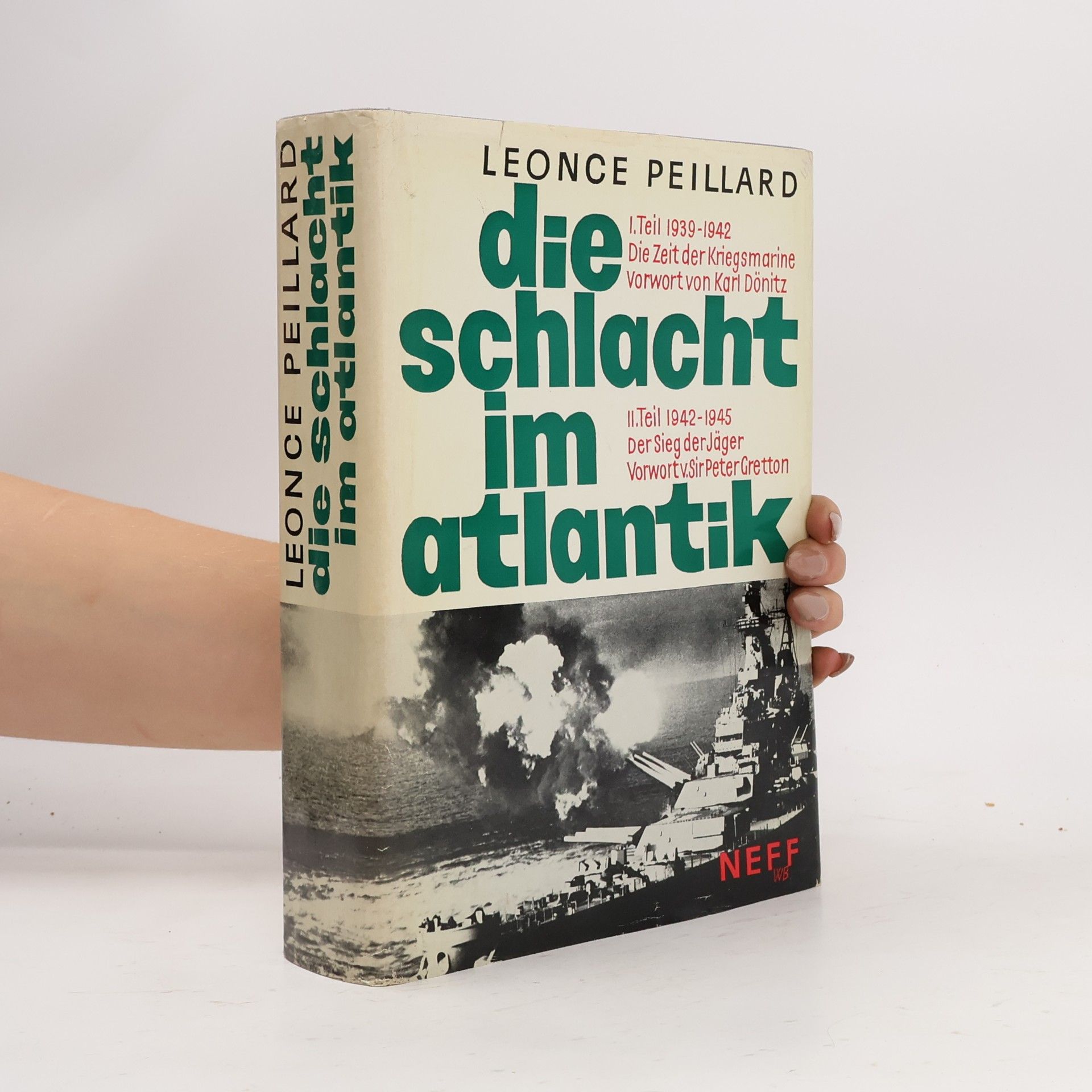 Léonce Peillard Die Schlacht im Atlantik