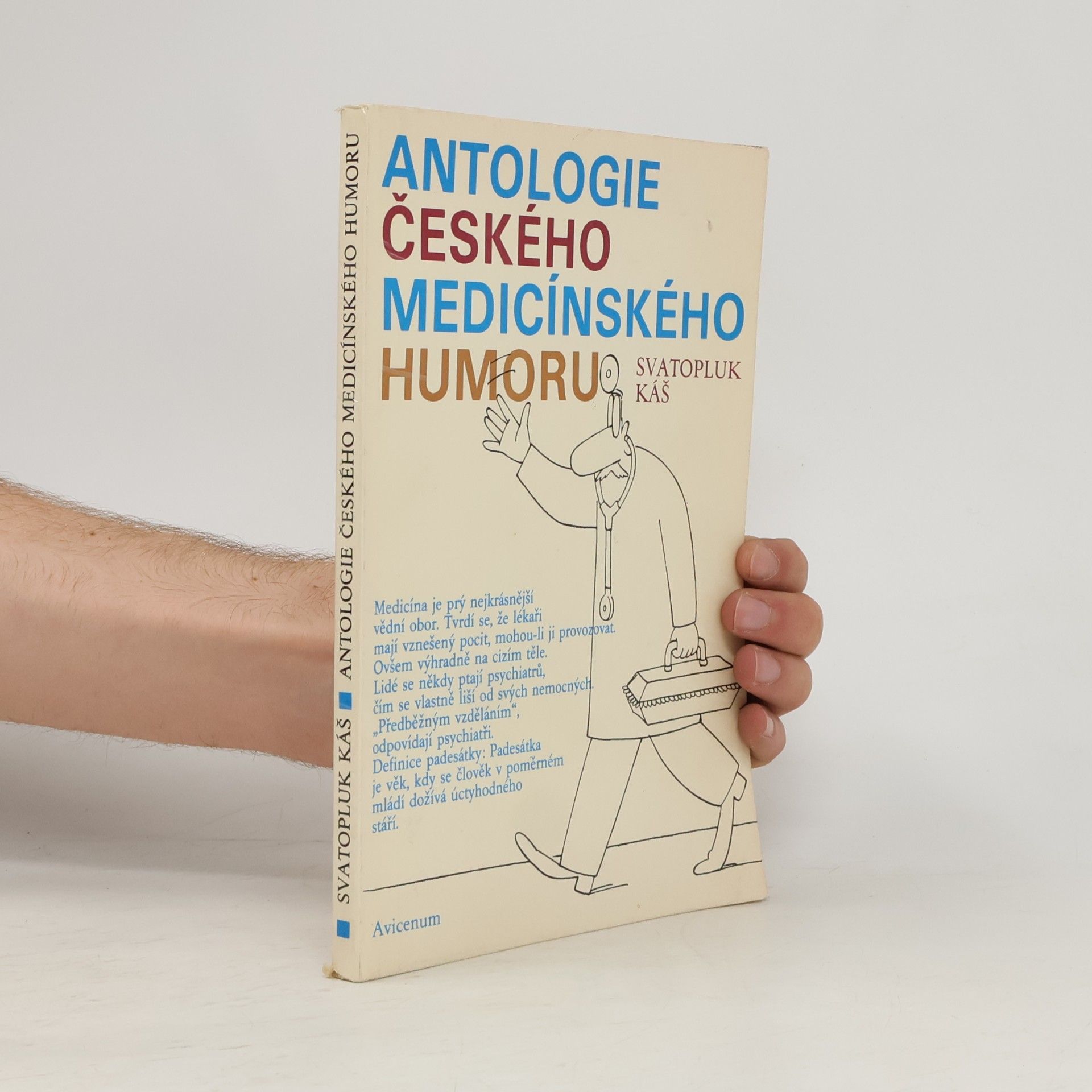 Svatopluk Káš Antologie českého medicínského humoru