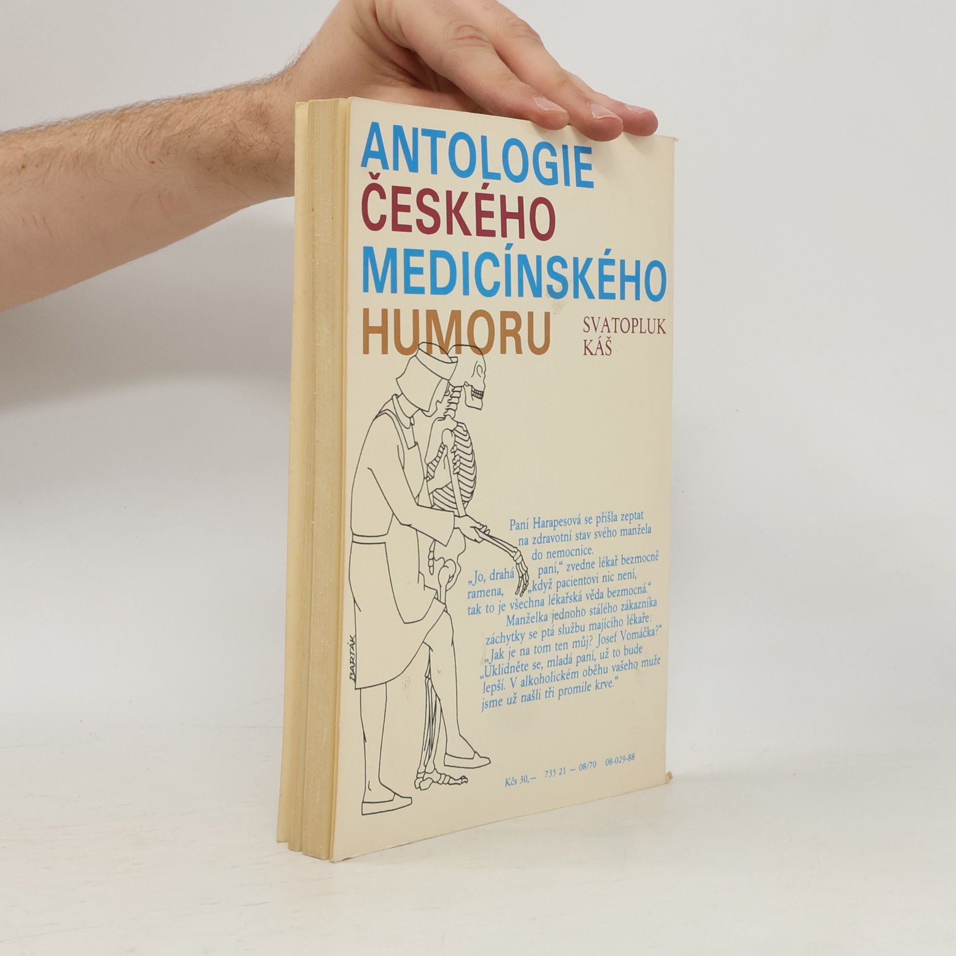 Svatopluk Káš Antologie českého medicínského humoru