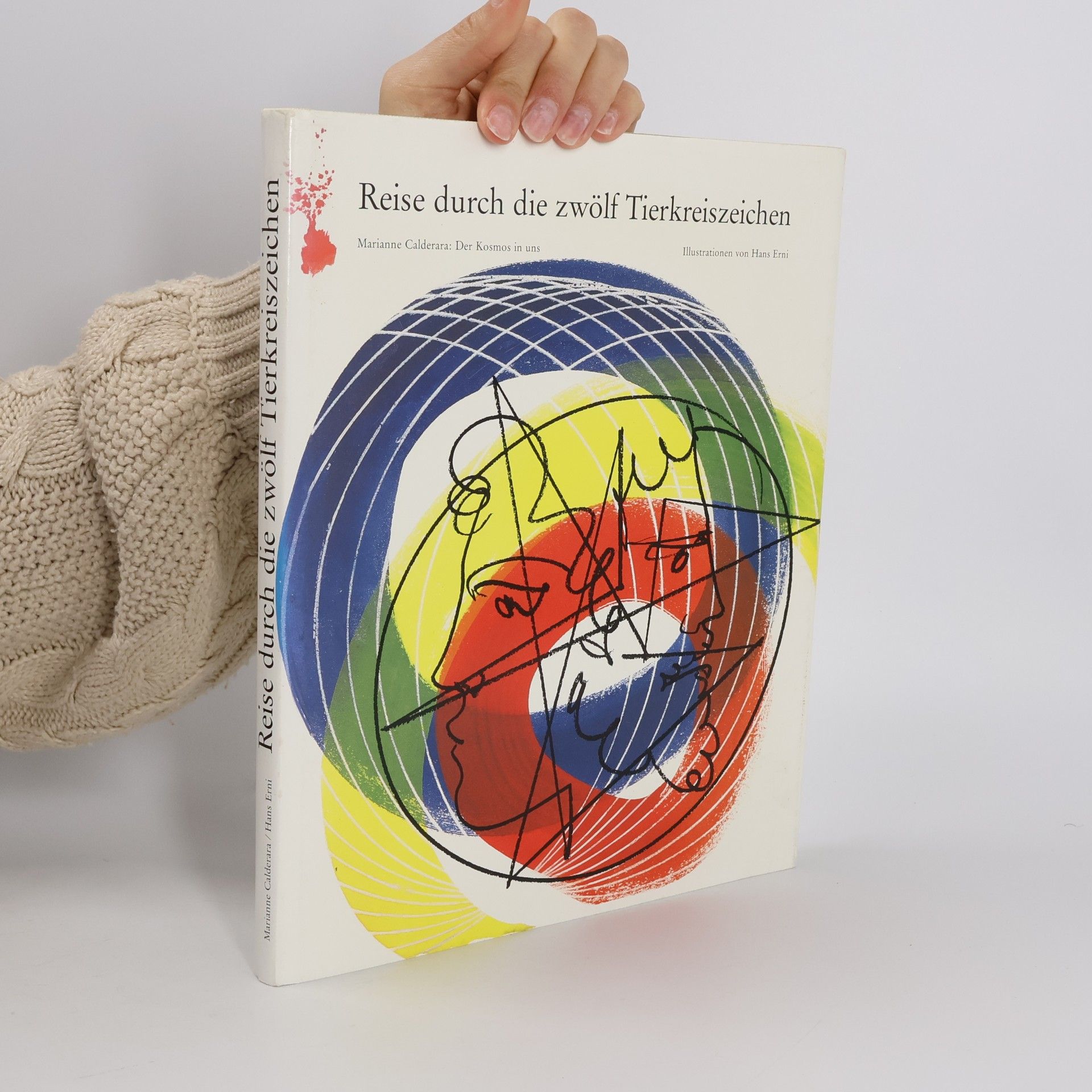 Marianne Calderara Reise durch die zwölf Tierkreiszeichen