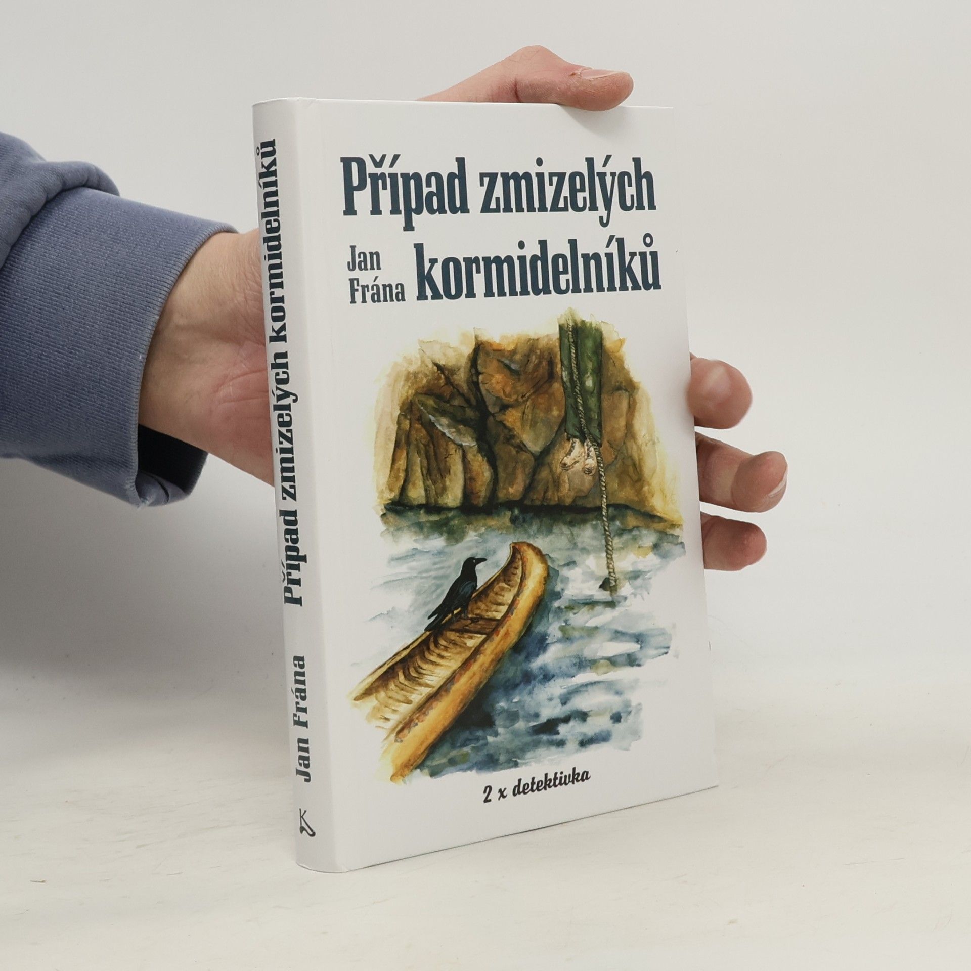 Jan Frána Případ zmizelých kormidelníků