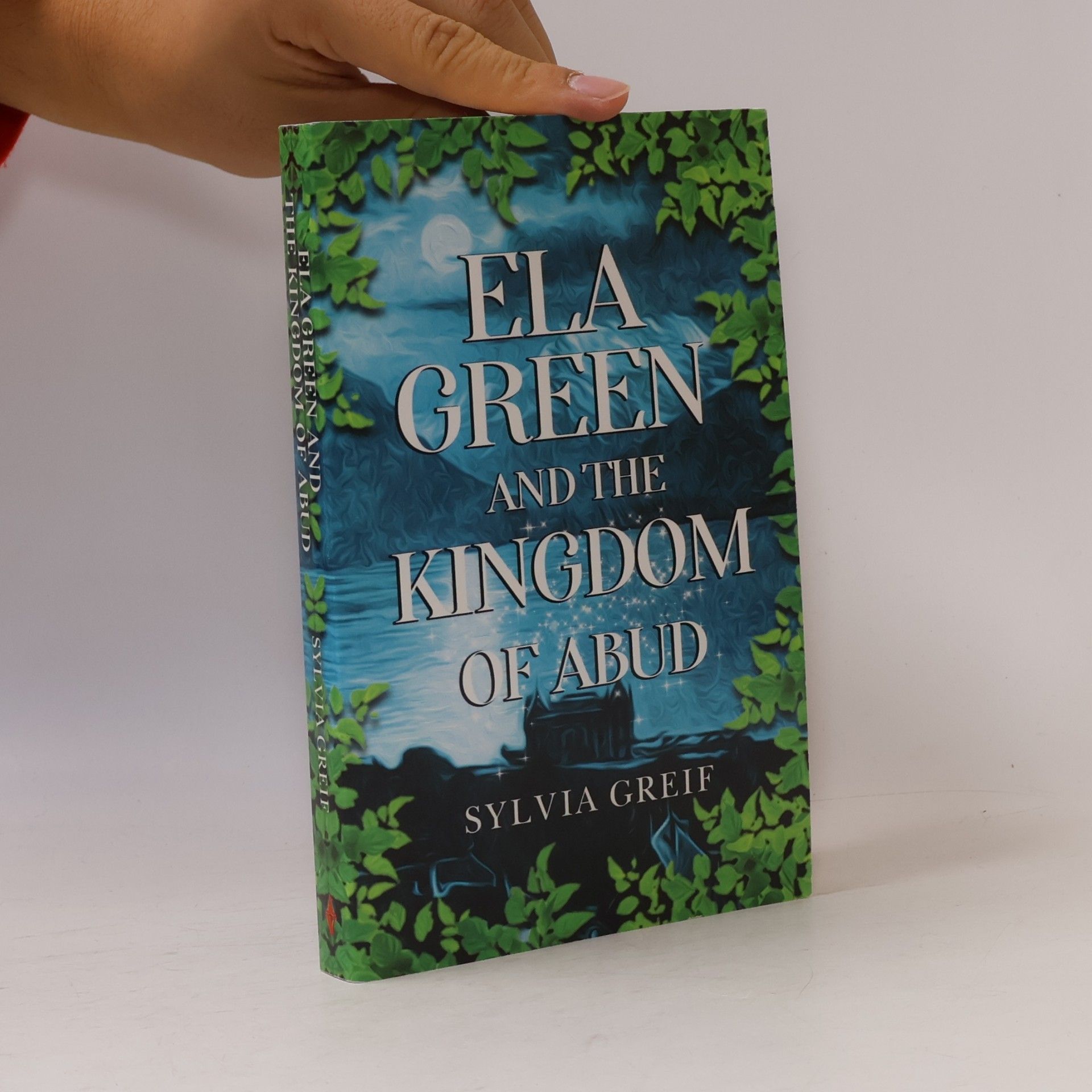 Sylvia Greiffenhagen Ela Green and the Kingdom of Abud