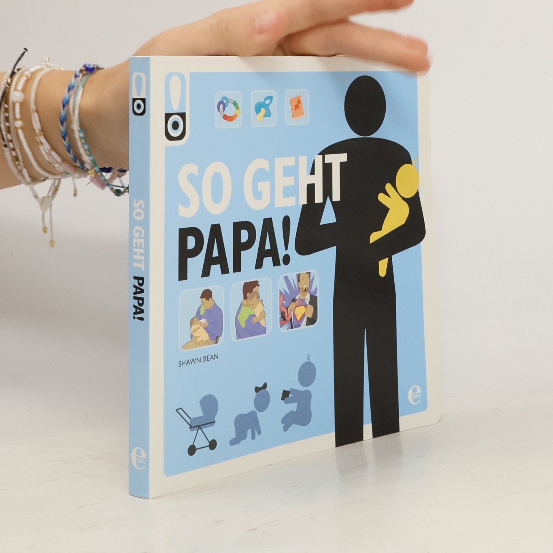 Shawn Bean So geht das! Papa