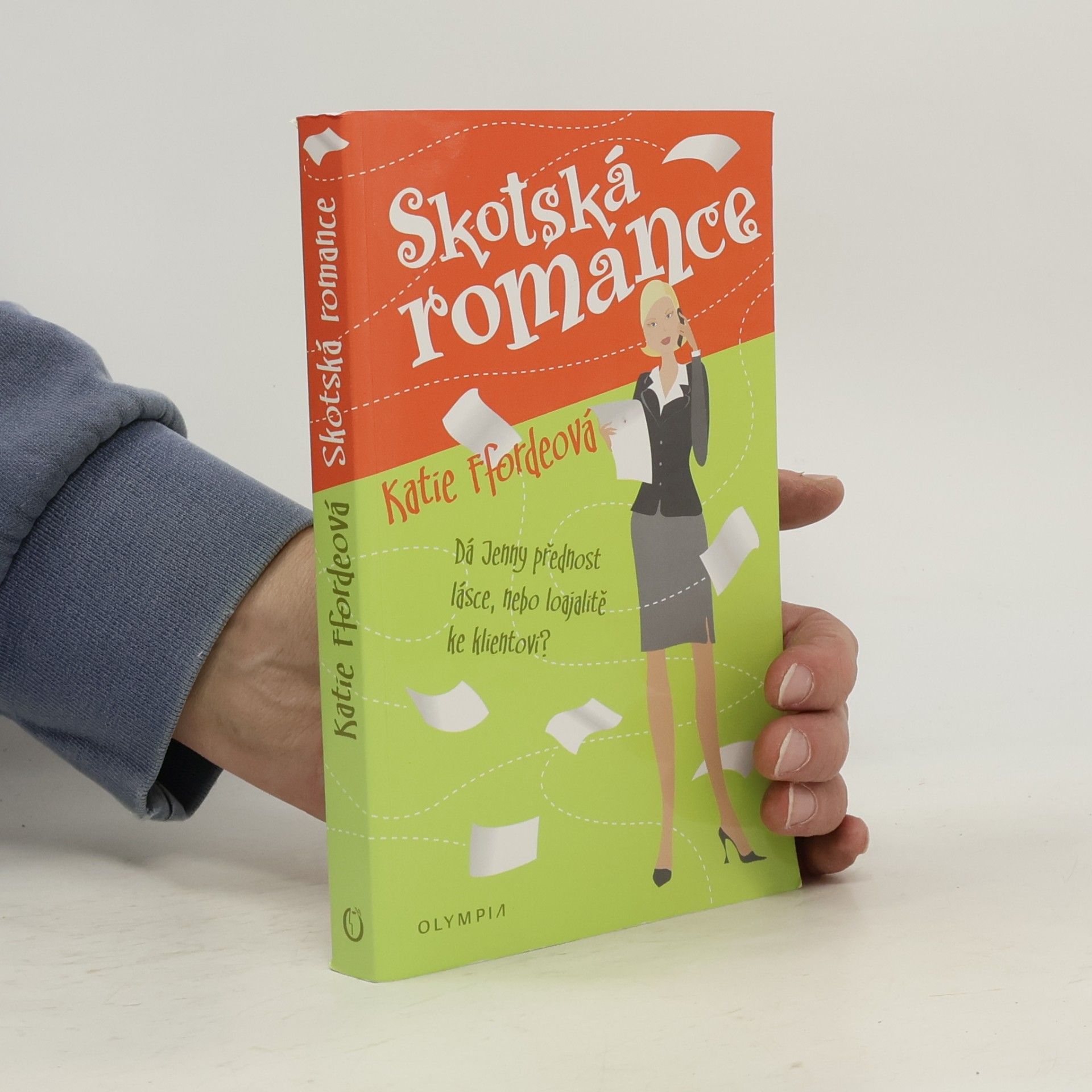 Katie Fforde Skotská romance