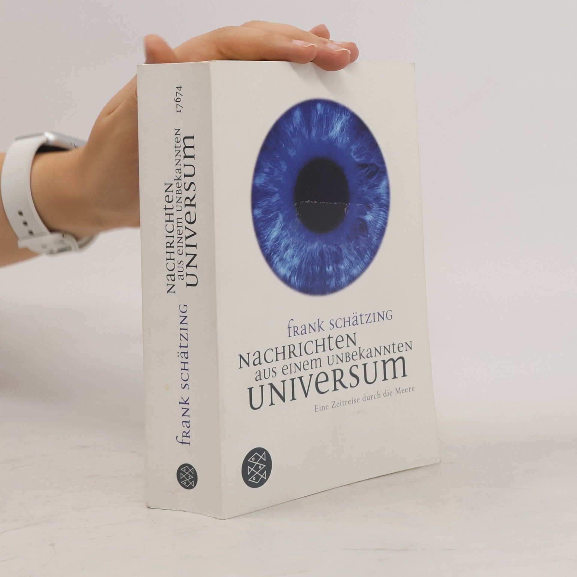Frank Schätzing Nachrichten aus einem unbekannten Universum