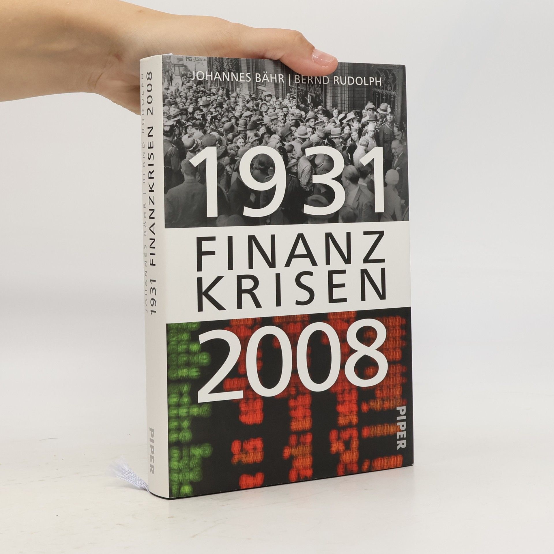 Johannnes Bähr Finanz Krisen 1931-2008