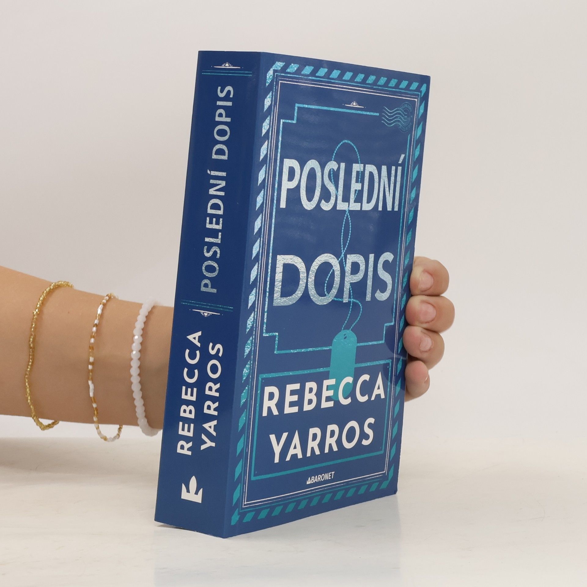 Rebecca Yarros Poslední dopis