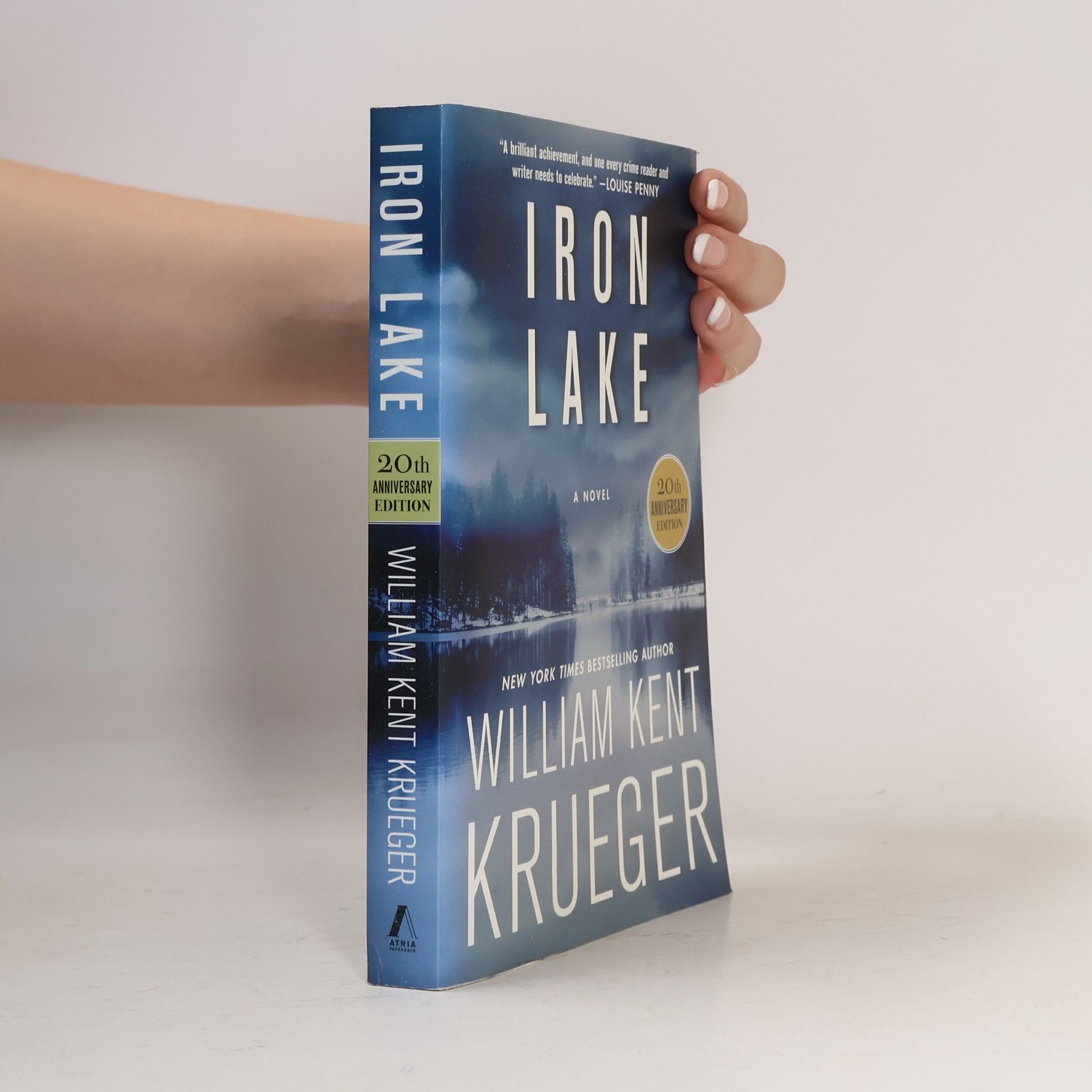 William Kent Krueger Iron Lake (20th Anniversary Edition)