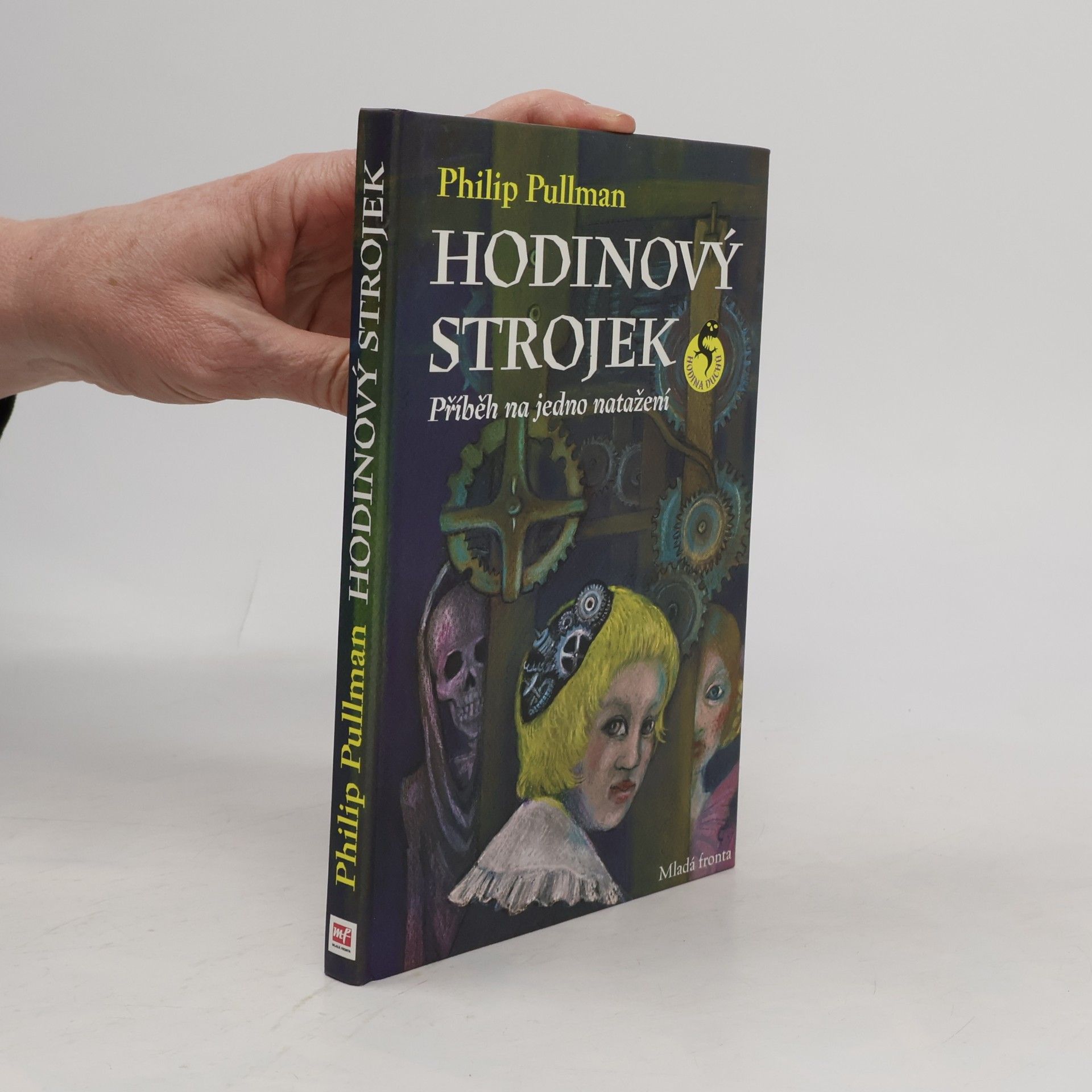 Philip Pullman Hodinový strojek, aneb, Příběh na jedno natažení