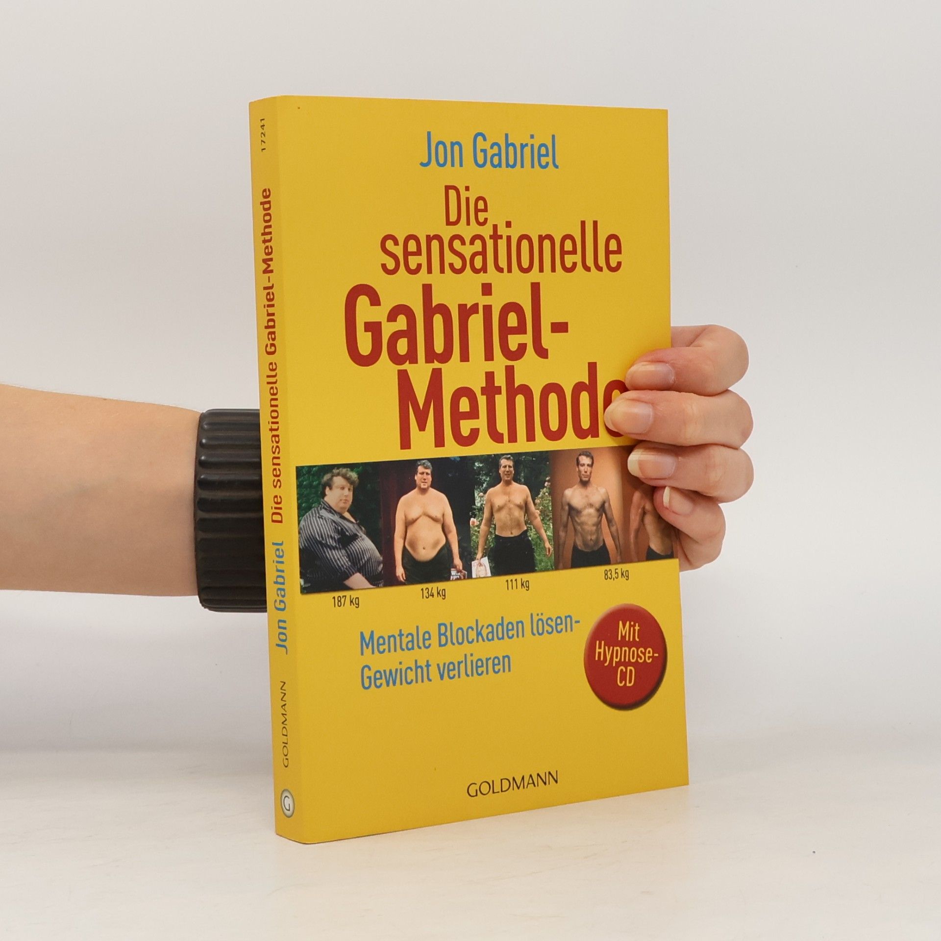 Autorenkollektiv Die sensationelle Gabriel-Methode
