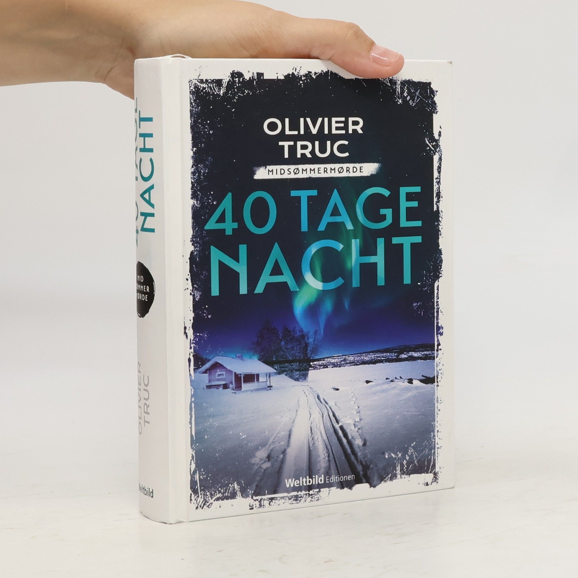 Olivier Truc 40 Tage Nacht