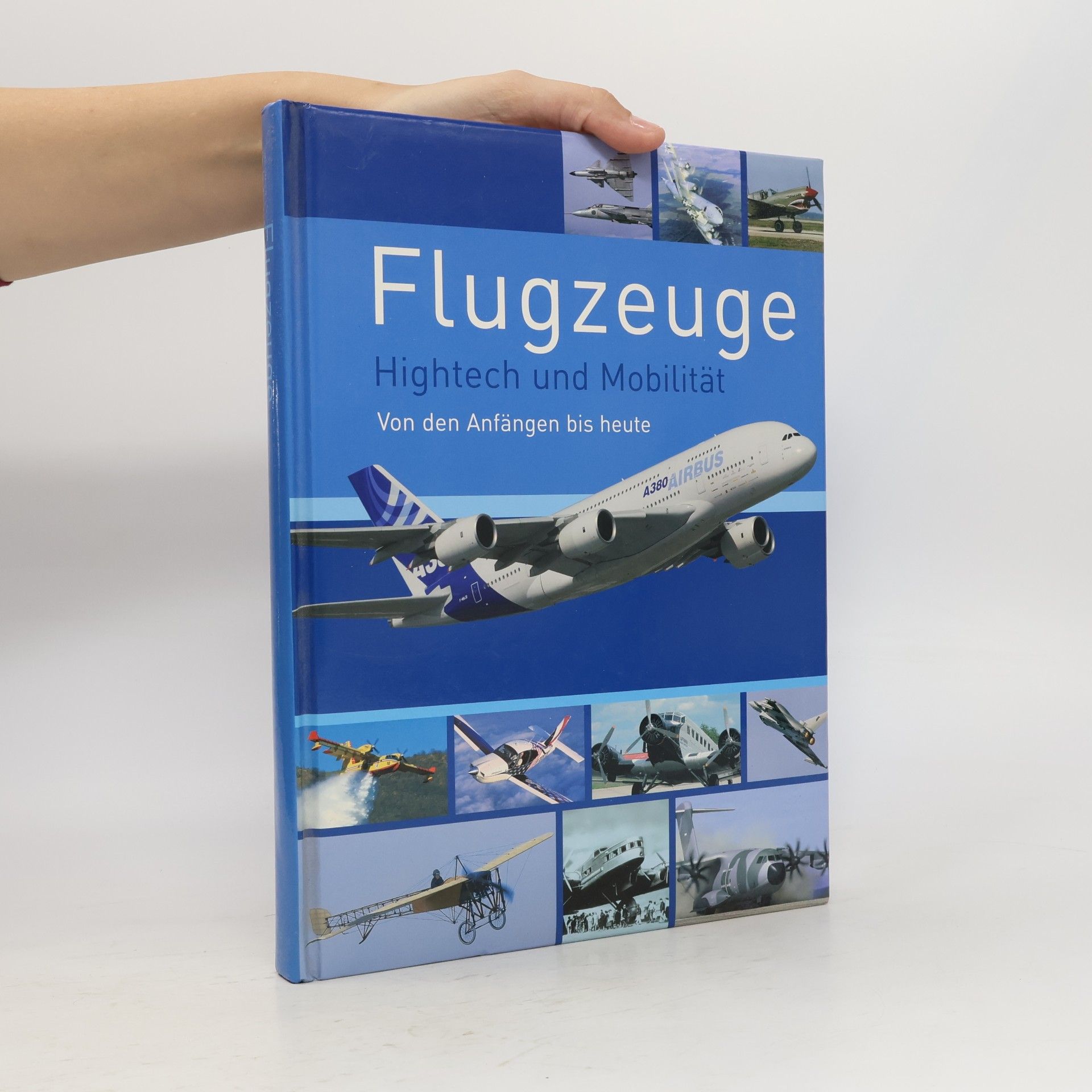 Autorenkollektiv Flugzeuge. Hightech und Mobilität