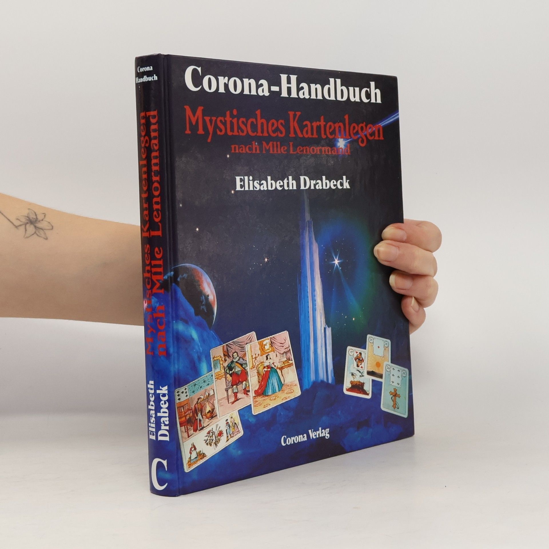 Elisabeth Drabeck Mystisches Kartenlegen nach Mlle Lenormand