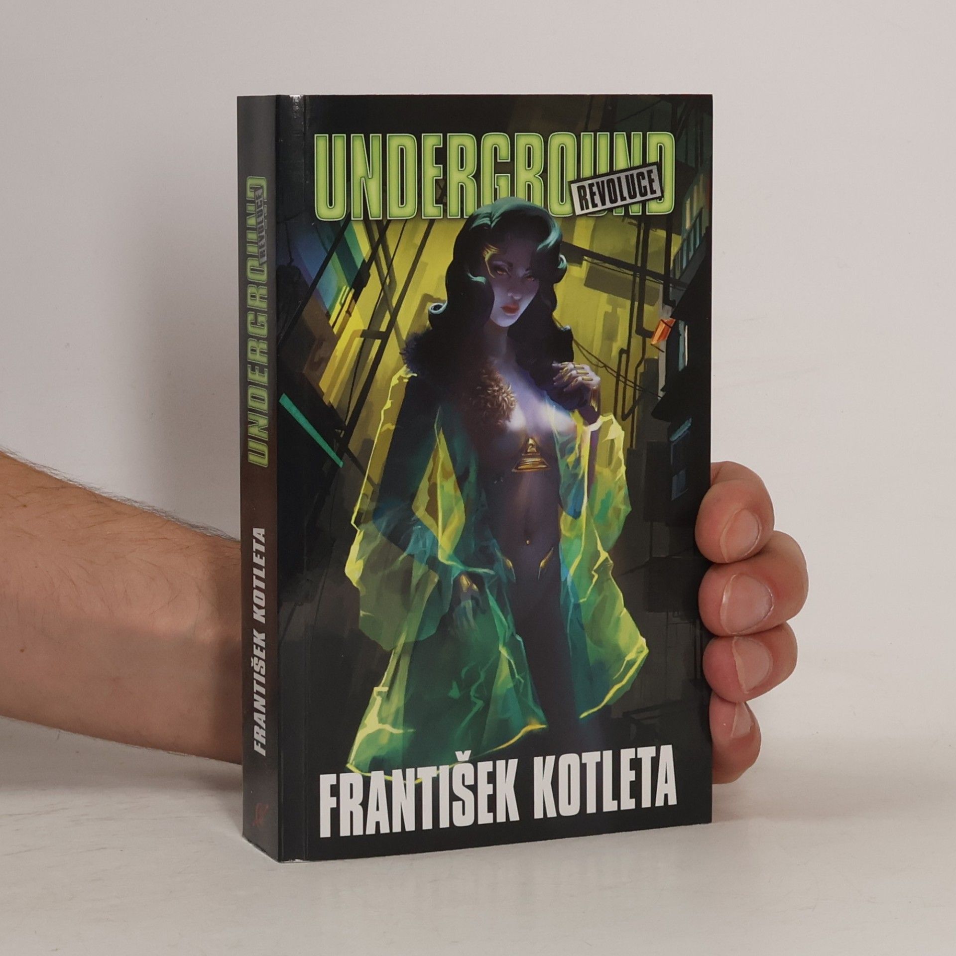 František Kotleta Underground: Revoluce