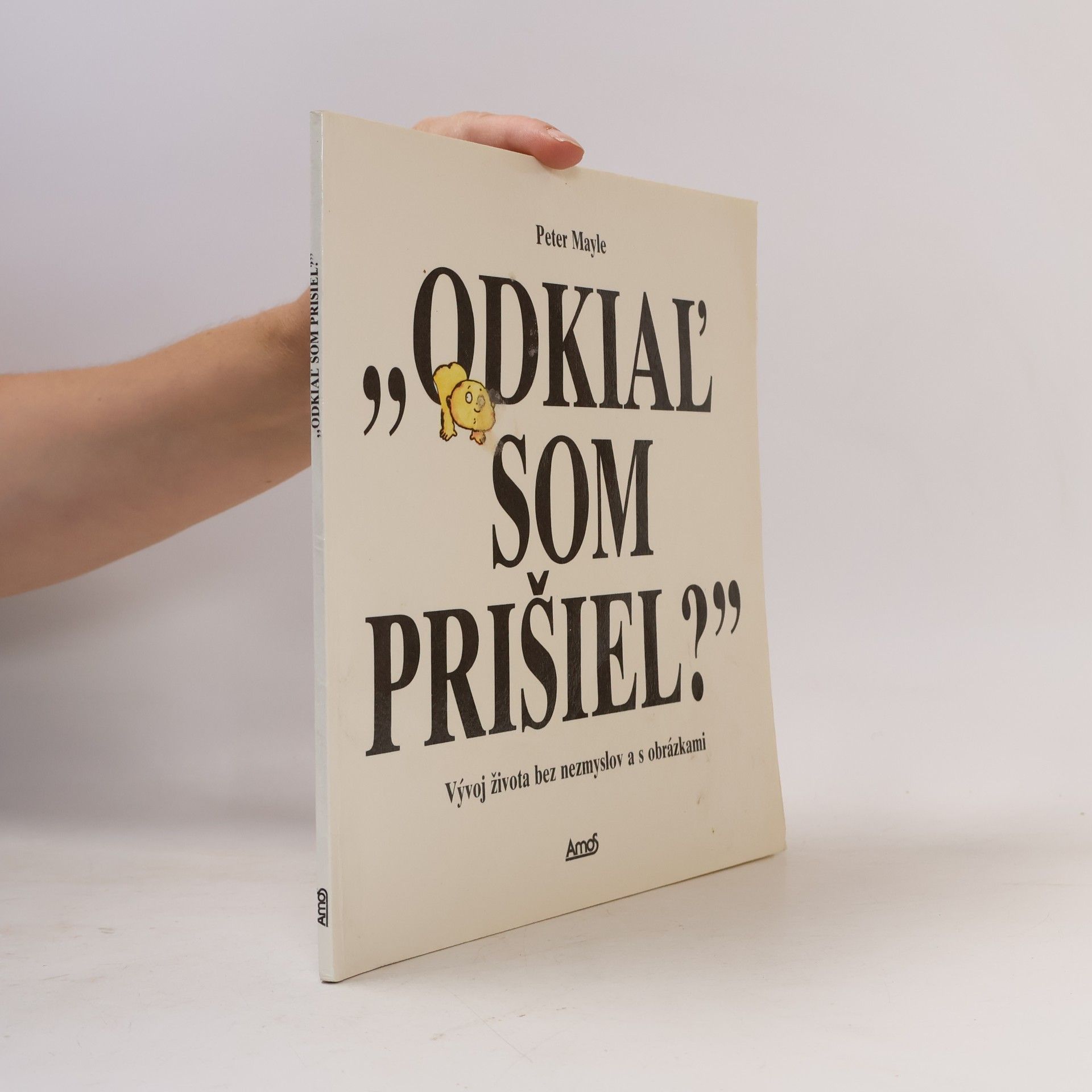Peter Mayle Odkiaľ som prišiel?
