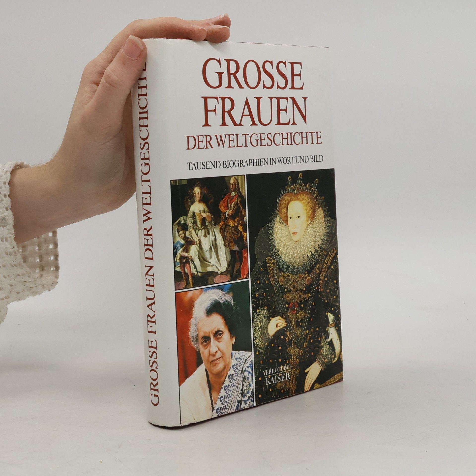 Autorenkollektiv Grosse Frauen der Weltgeschichte