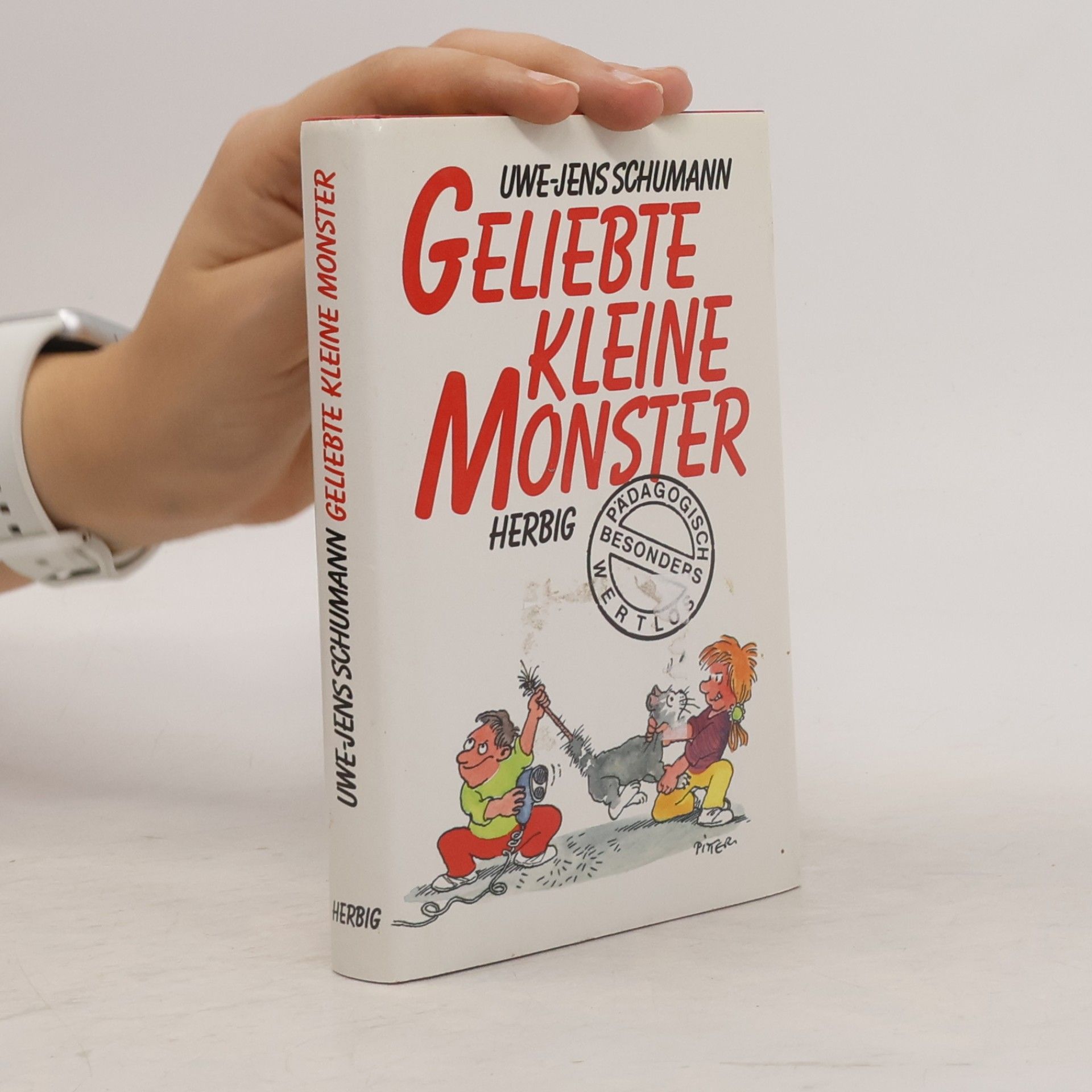 Uwe-Jens Schumann Geliebte kleine Monster