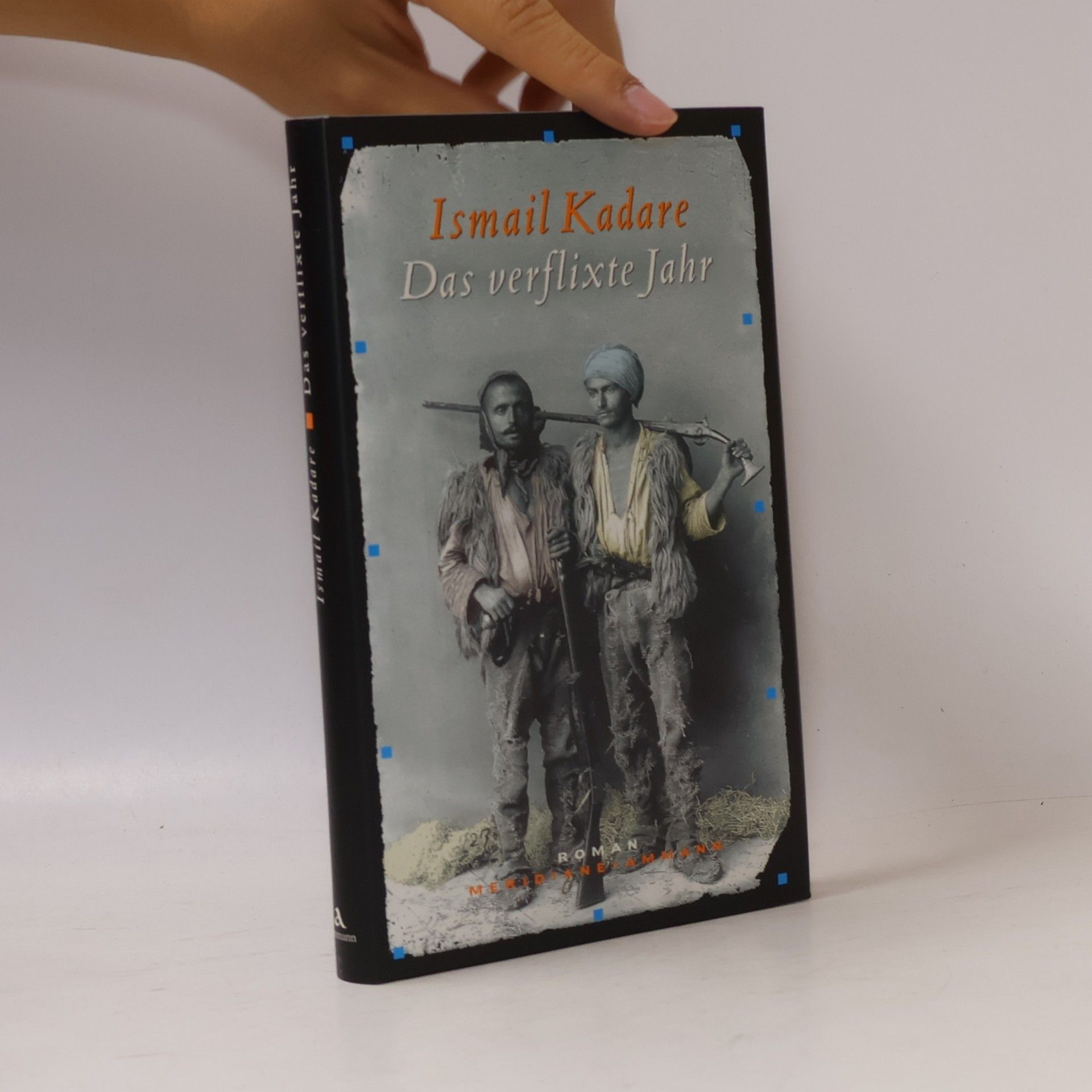 Ismail Kadare Das verflixte Jahr