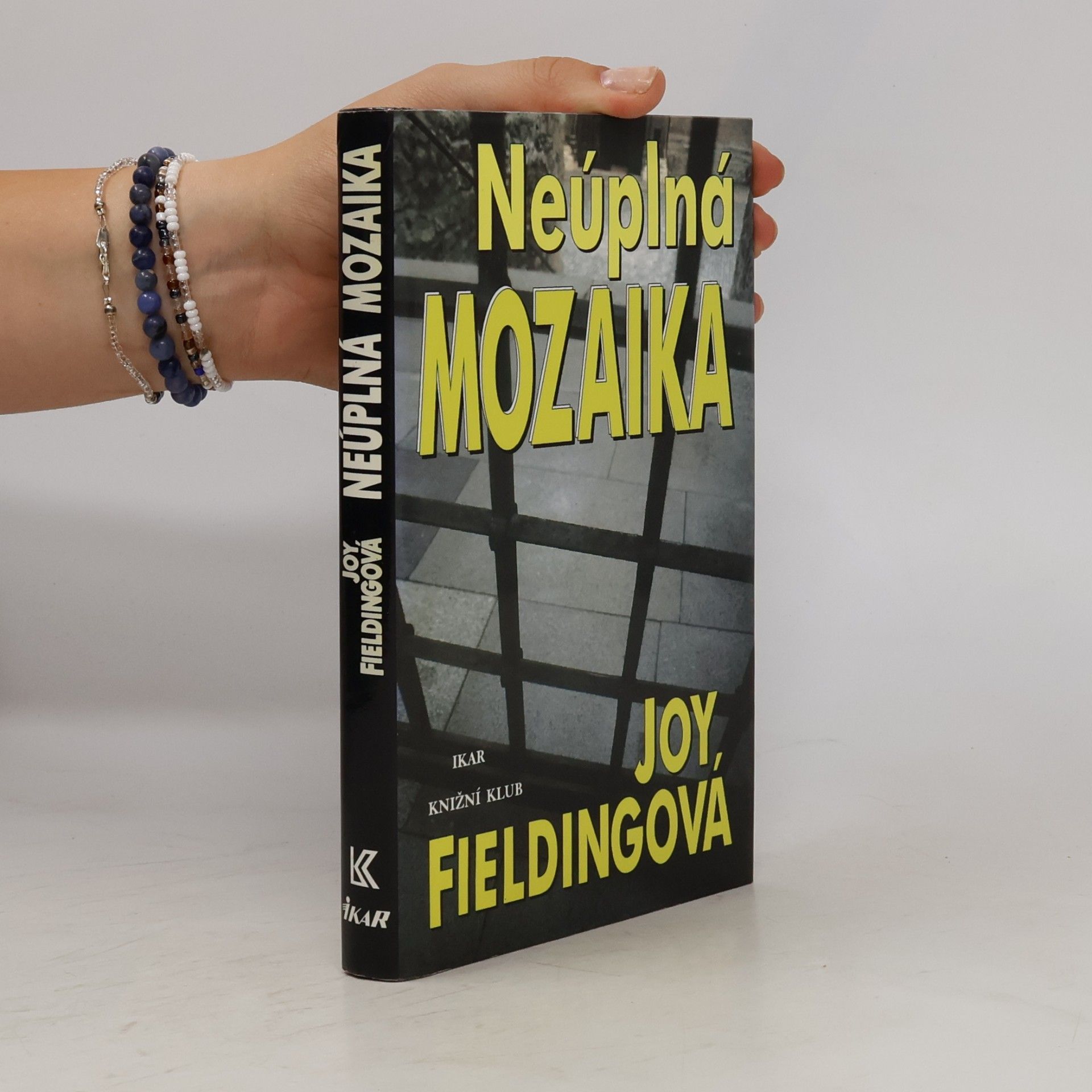 Joy Fielding Neúplná mozaika