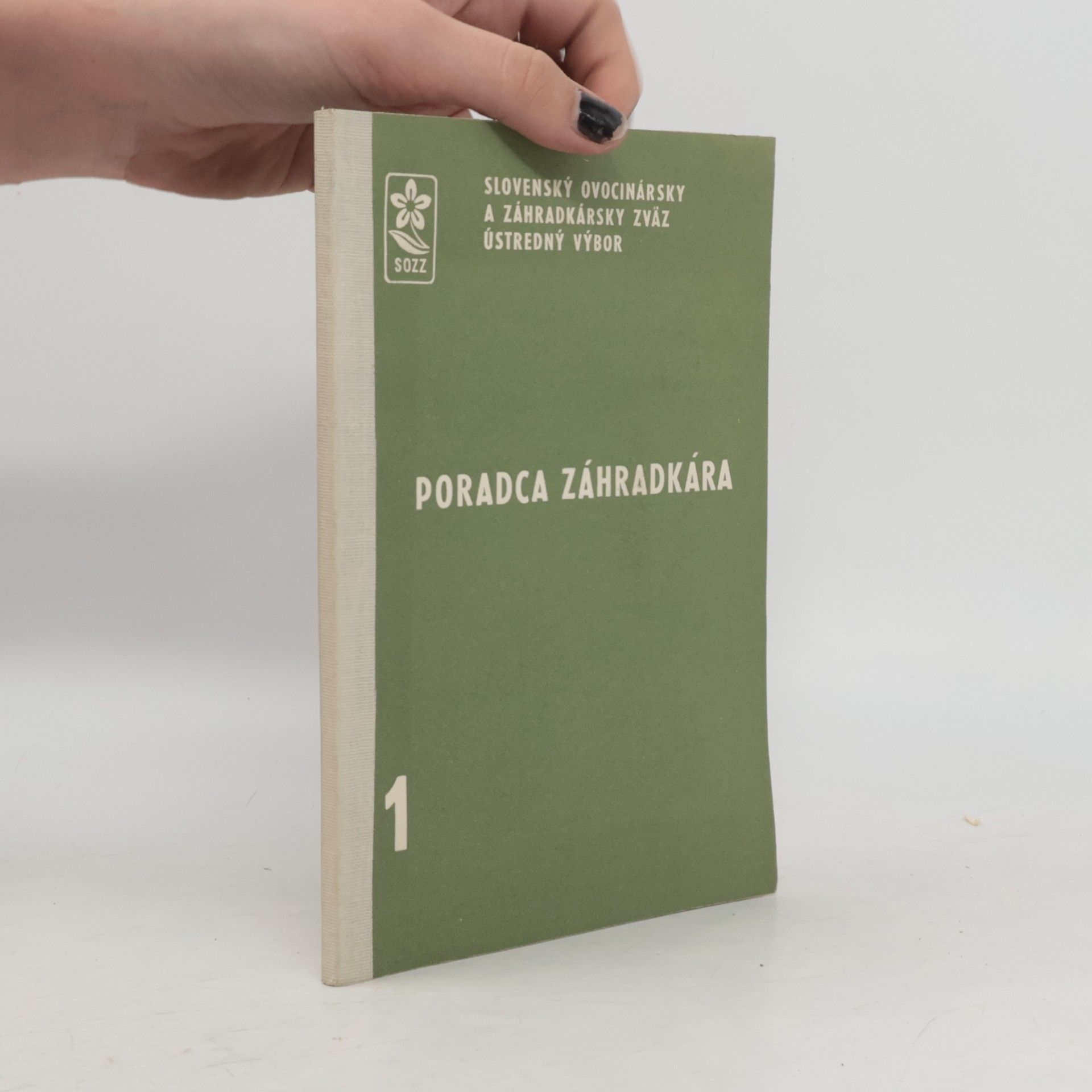 Autorenkollektiv Poradca záhradkára 1.