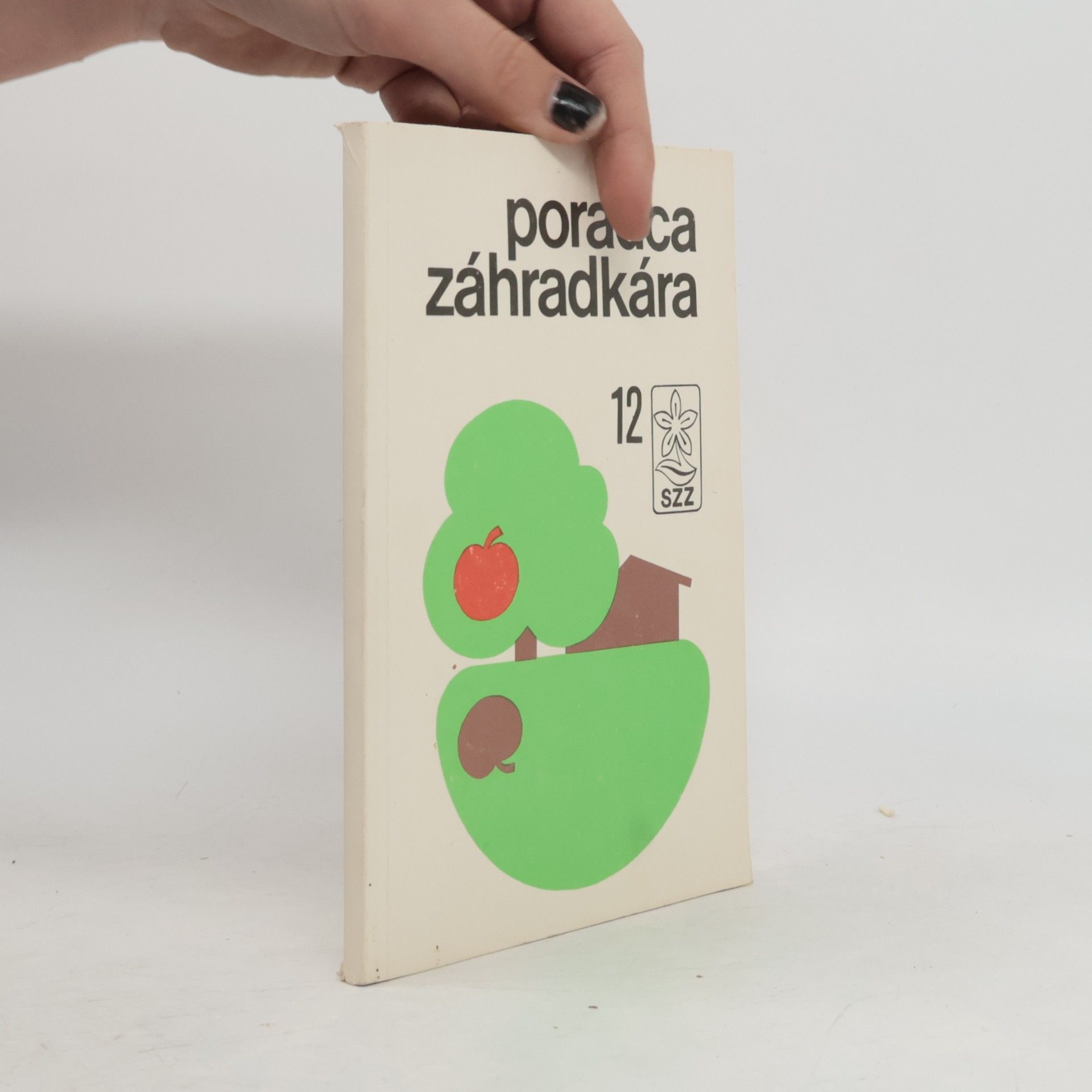 Katarína Kettmannová Poradca záhradkára 13