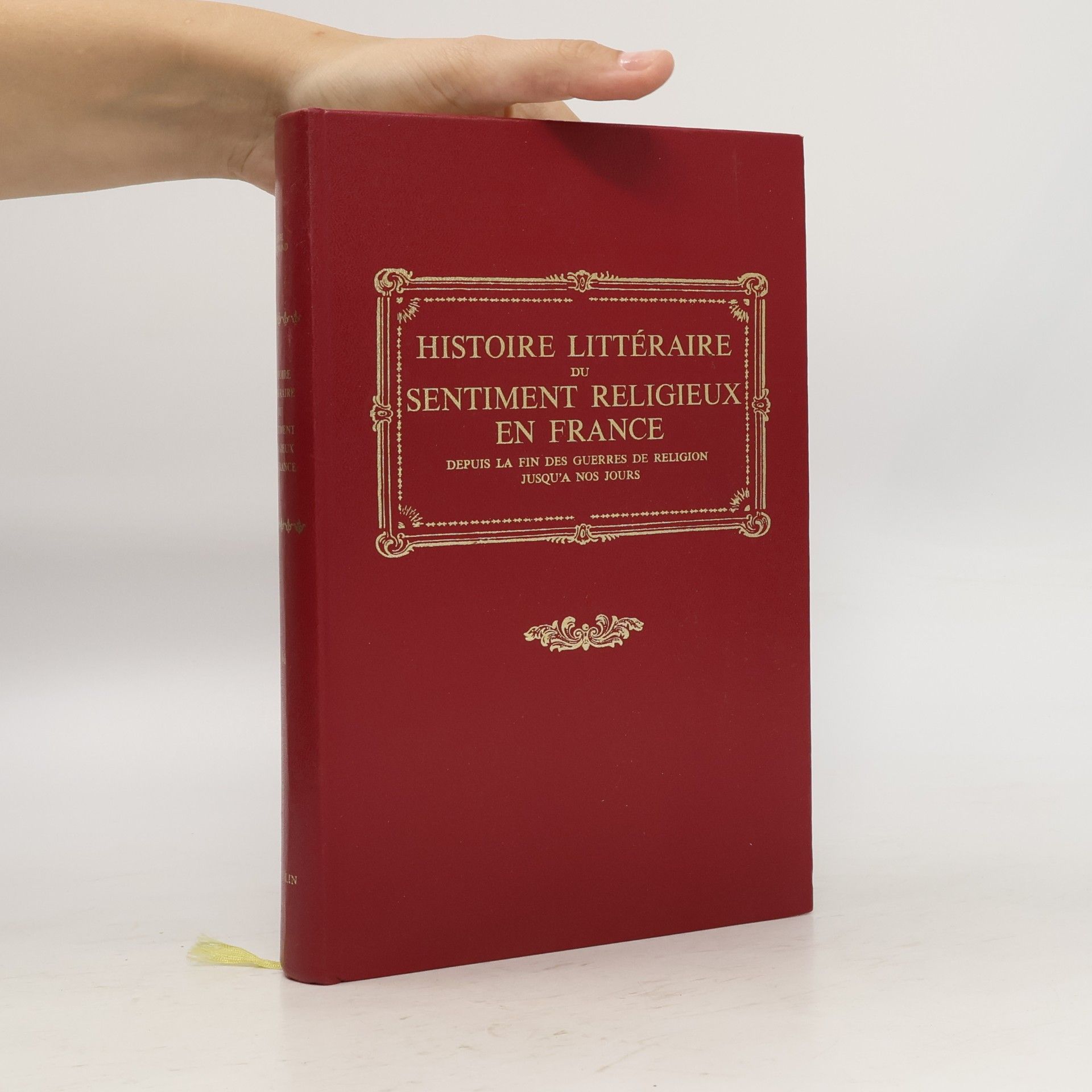 Autorenkollektiv HISTOIRE LITTÉRAIRE DU SENTIMENT RELIGIEUX EN FRANCE