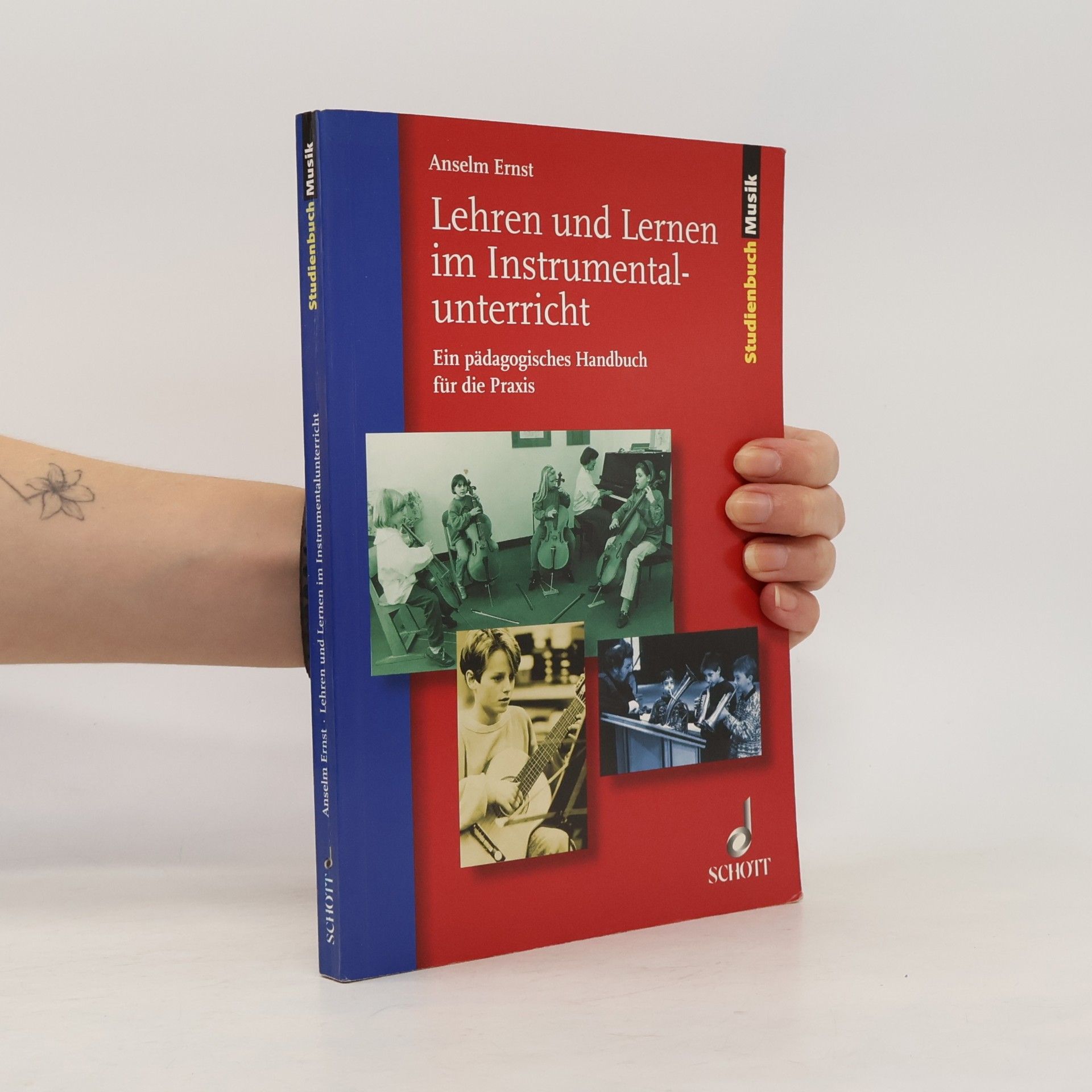 Anselm Ernst Lehren und Lernen im Instrumentalunterricht