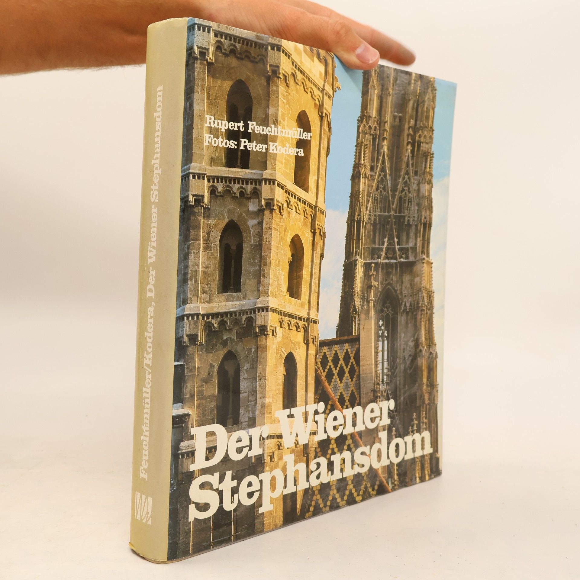 Rupert Feuchtmüller Der Wiener Stephansdom