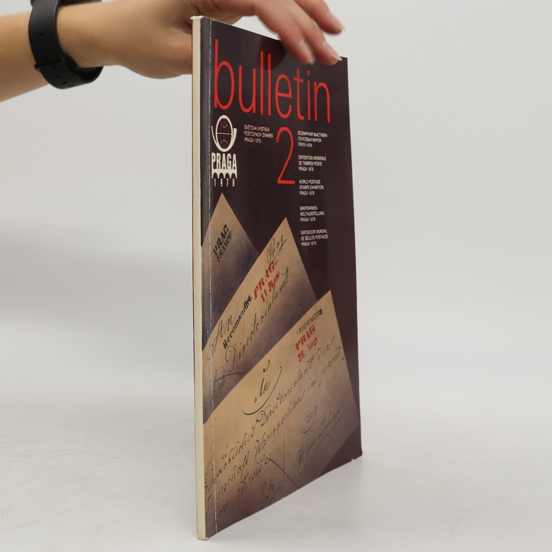 Kolektiv autorů Bulletin 2. Světová výstava poštovních známek Praga 1978