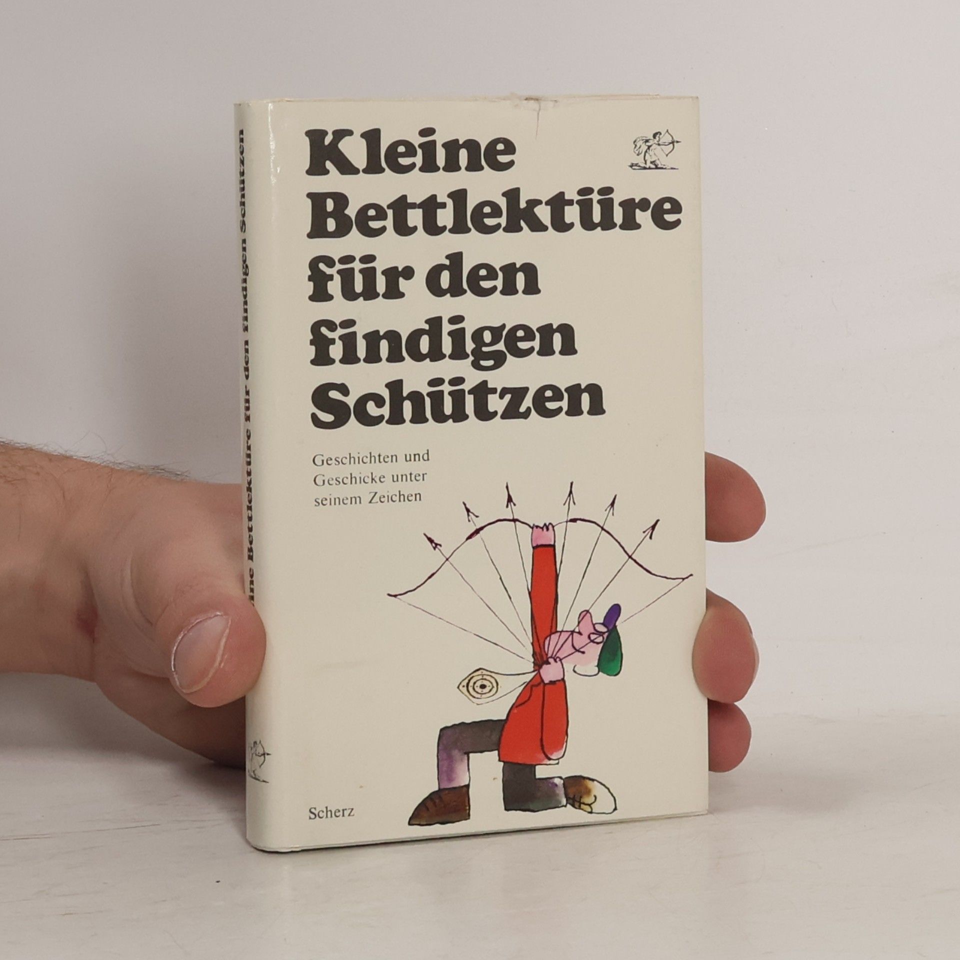 Heinz Looser Kleine Bettlektüre für den findigen Schützen