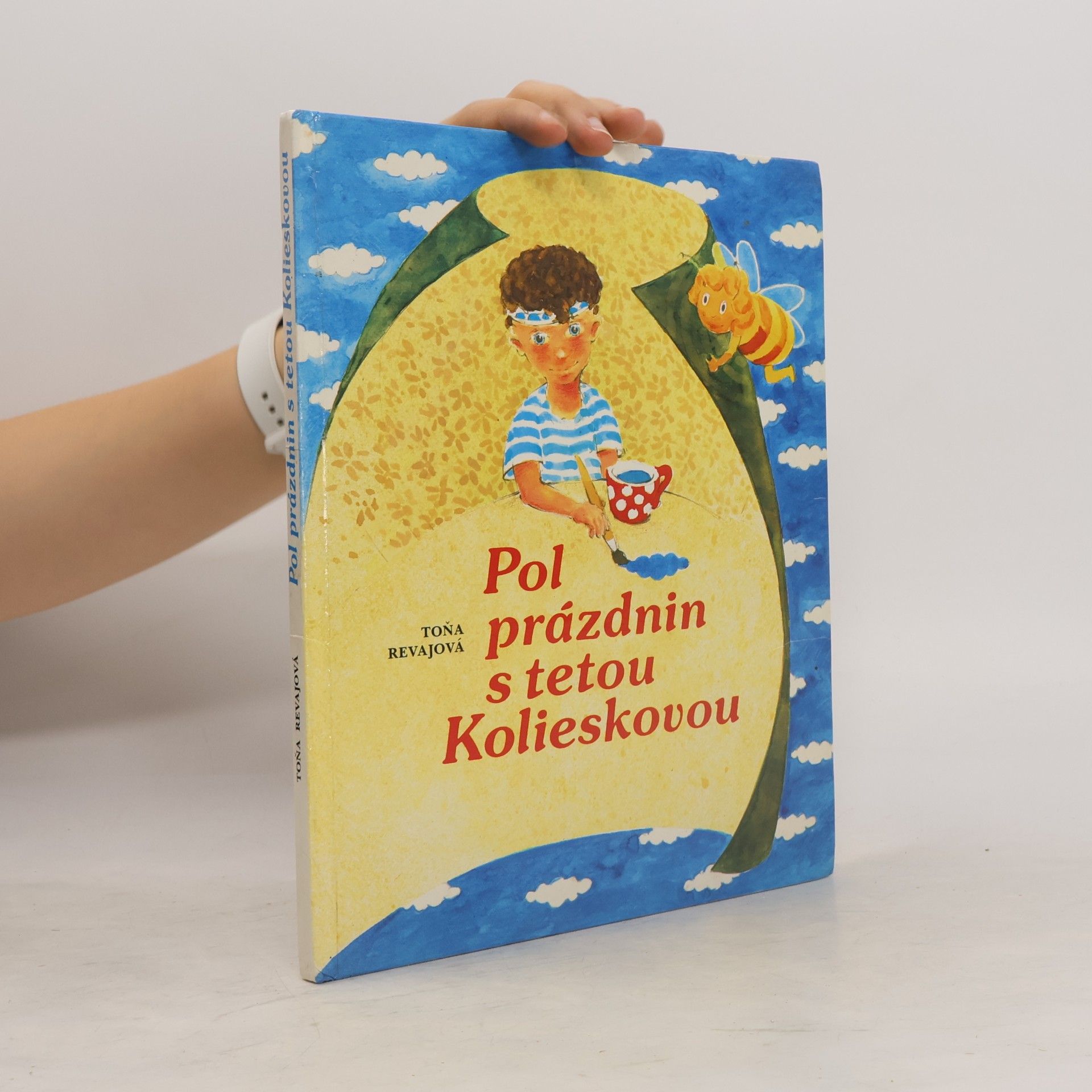 Pol prázdnin s tetou Kolieskovou