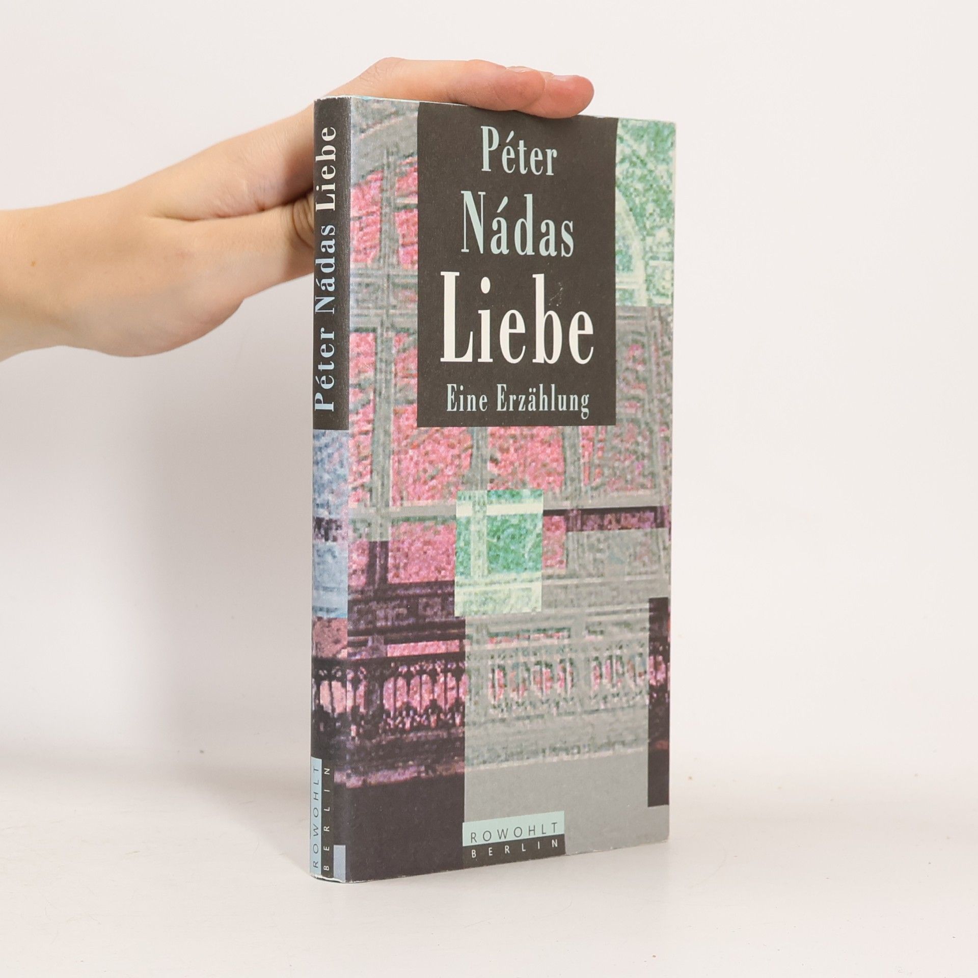 Péter Nádas Liebe