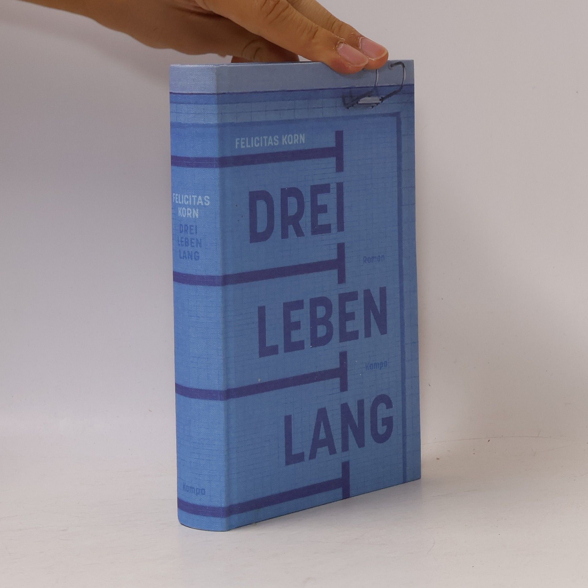 Felicitas Korn Drei Leben lang