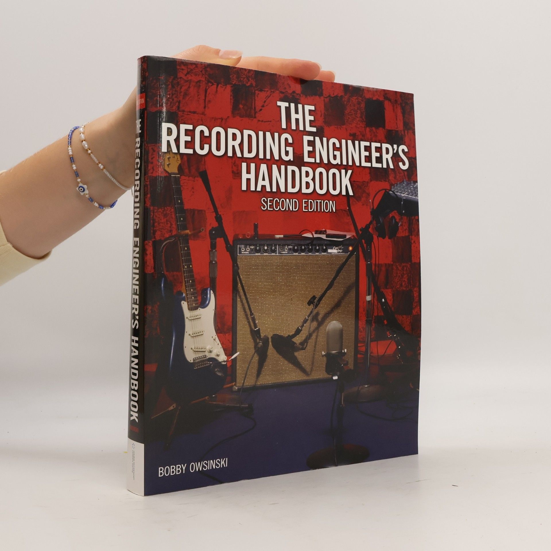 The Recording Engineer's Handbook