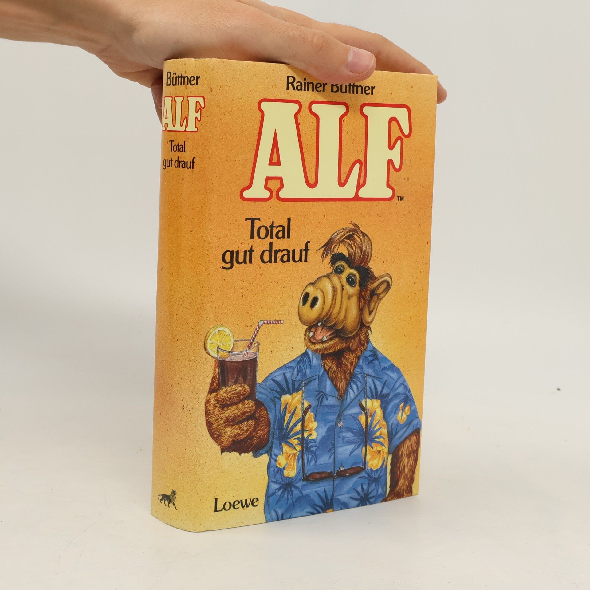 Rainer Büttner Alf. Total gut drauf