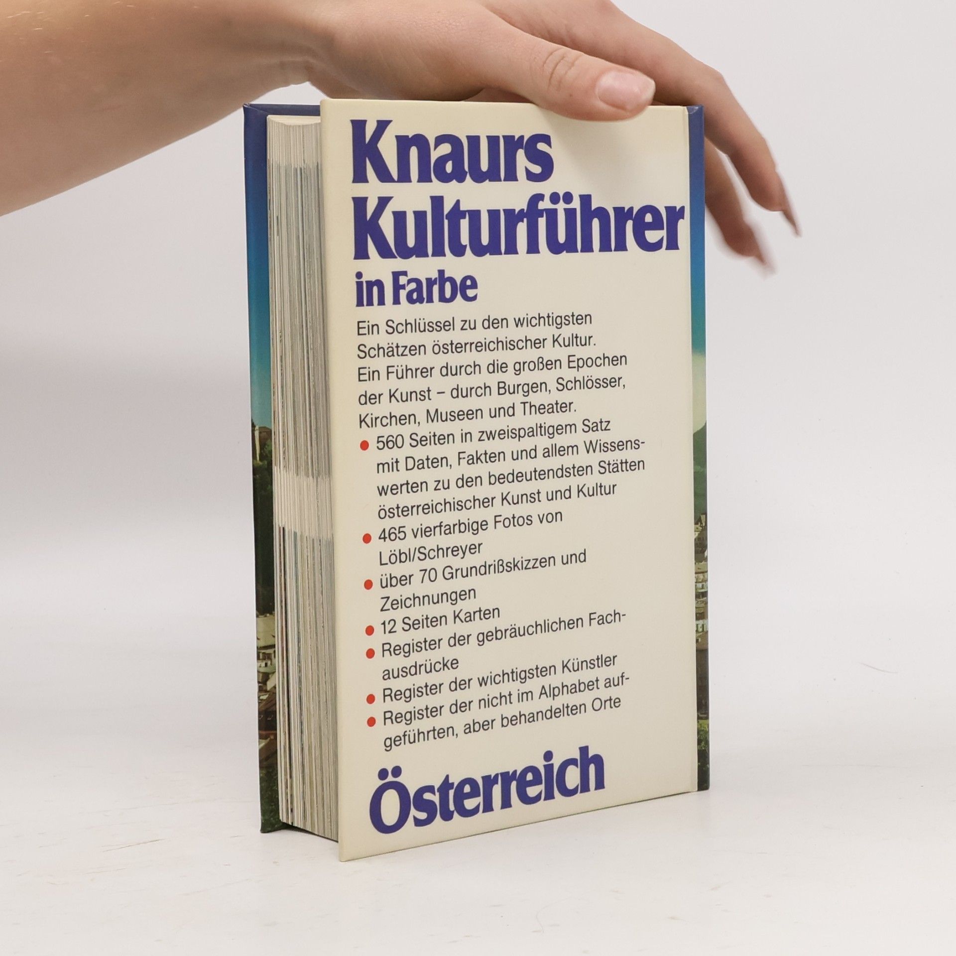 Löbl/Schreyer Knaurs Kulturführer in Farbe: Österreich