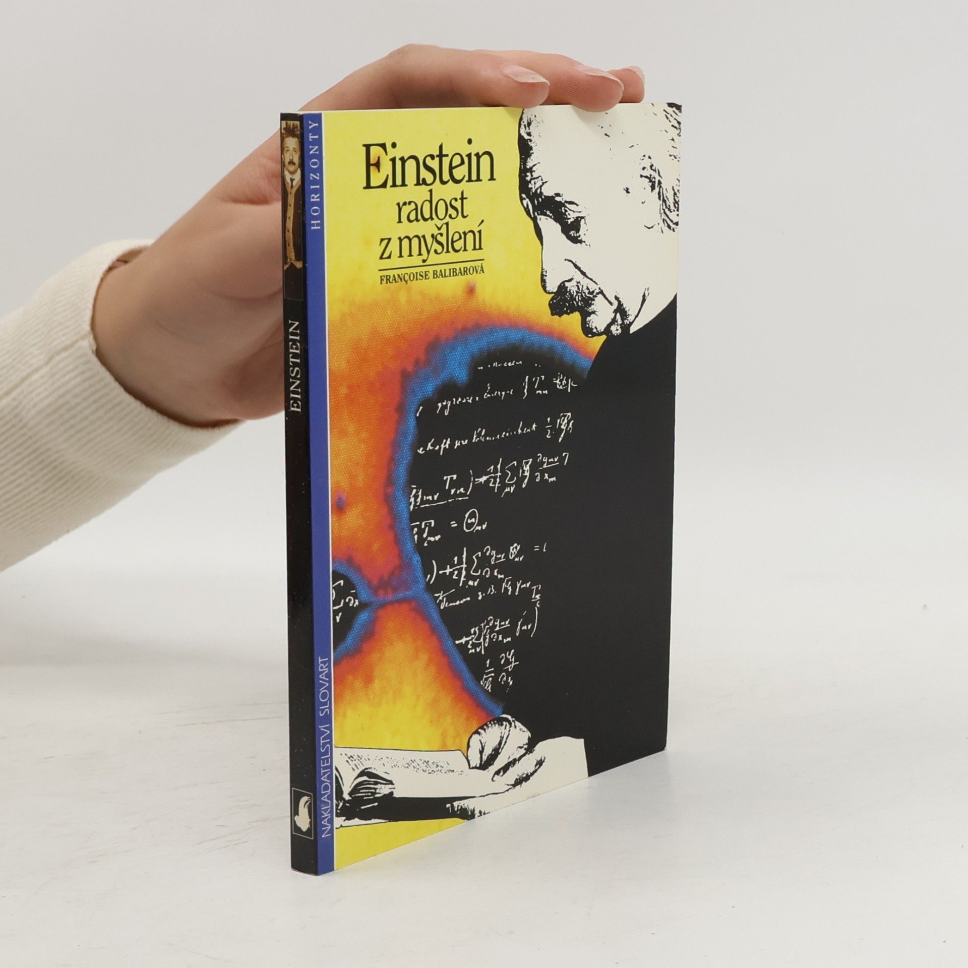 Françoise Balibar Einstein. Radost z myšlení