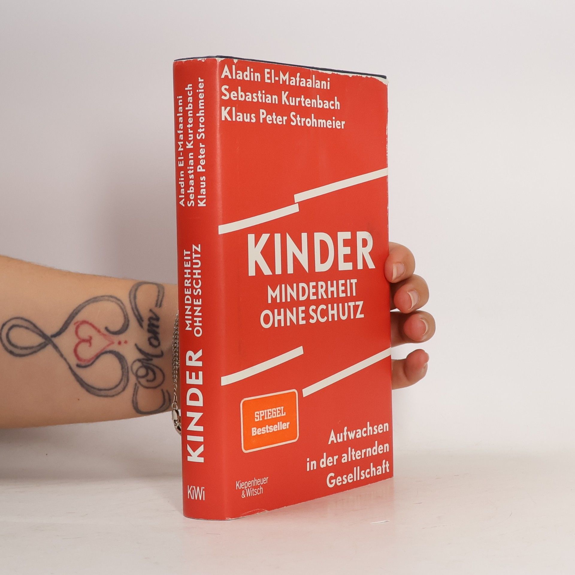 Aladin El-Mafaalani Kinder - Minderheit ohne Schutz